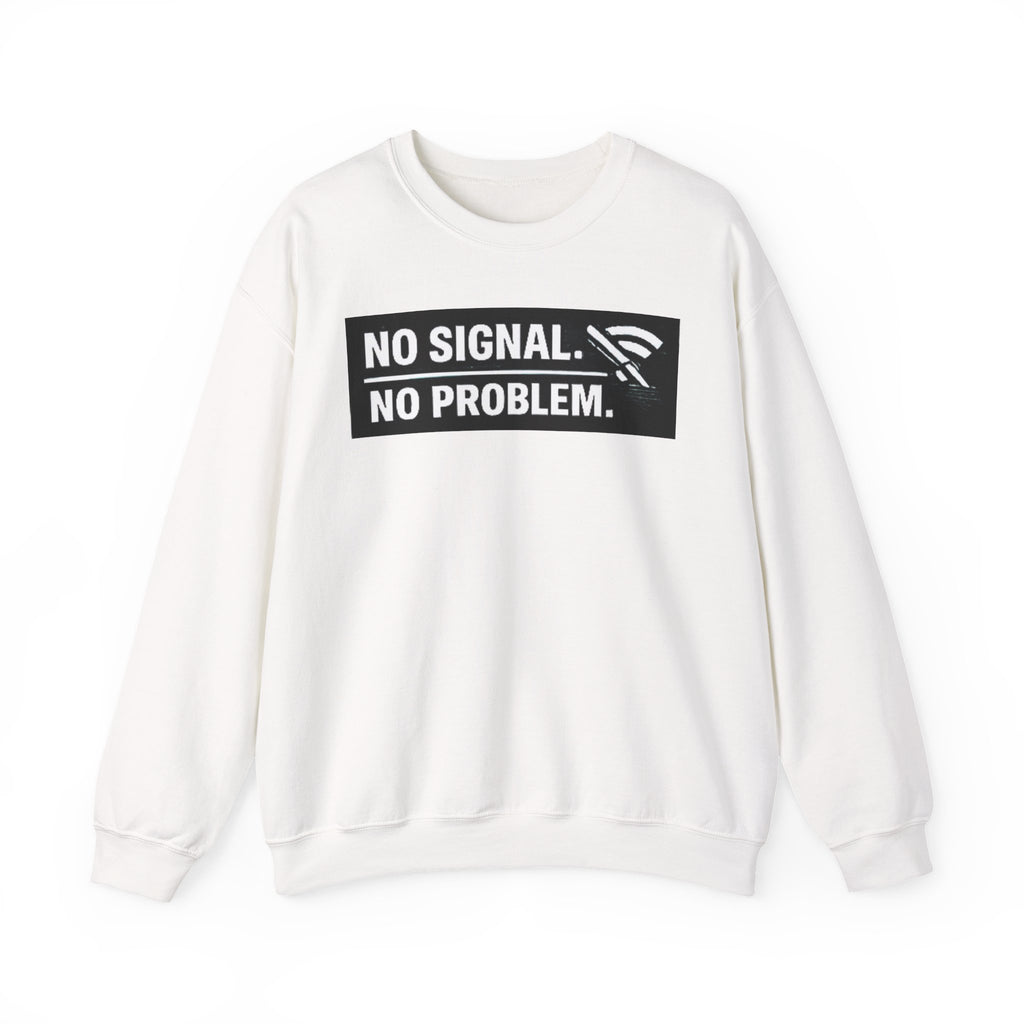 "No Signal, No Problem" Unisex Heavy Blend™ Funny IT Crewneck Sweatshirt
