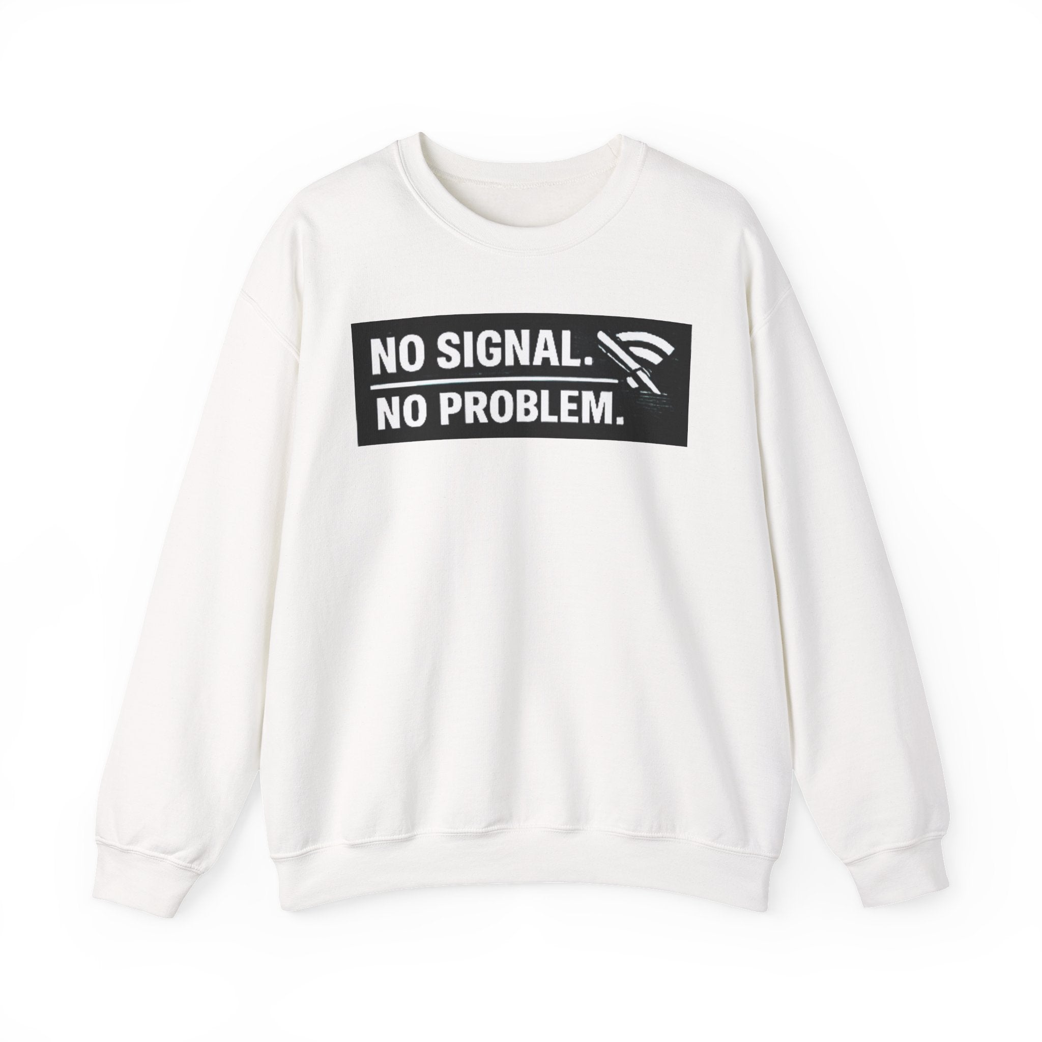 "No Signal, No Problem" Unisex Heavy Blend™ Funny IT Crewneck Sweatshirt