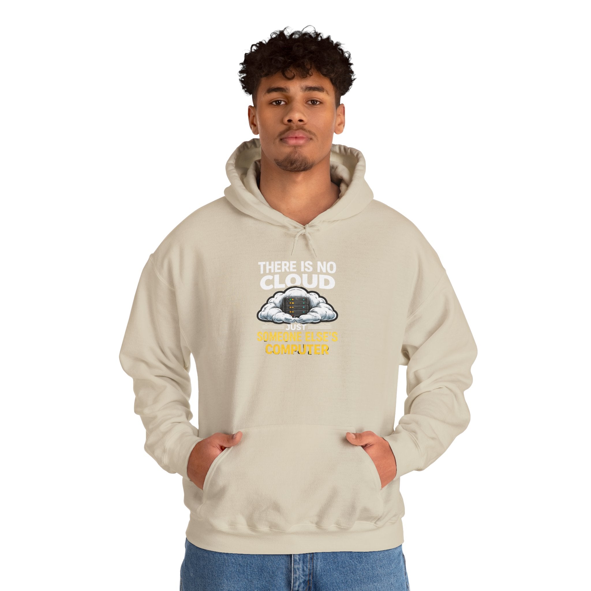 "There Is No Cloud, Just Someone Else's Computer" Tech Humor Hoodie