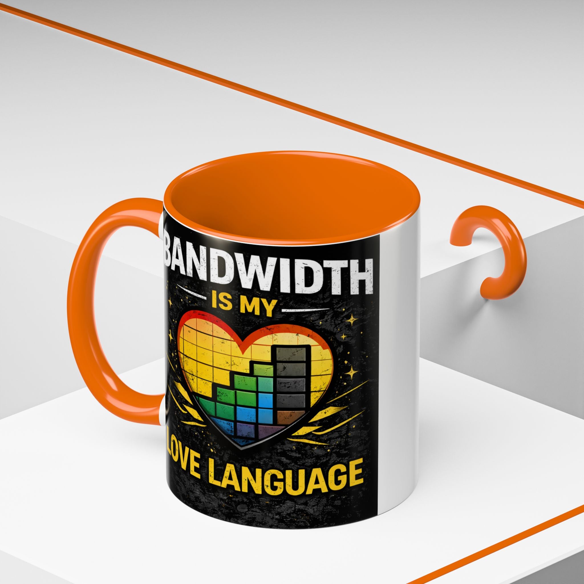 "Bandwidth is my Love Language" IT Humor Accent Coffee Mug (11, 15oz)