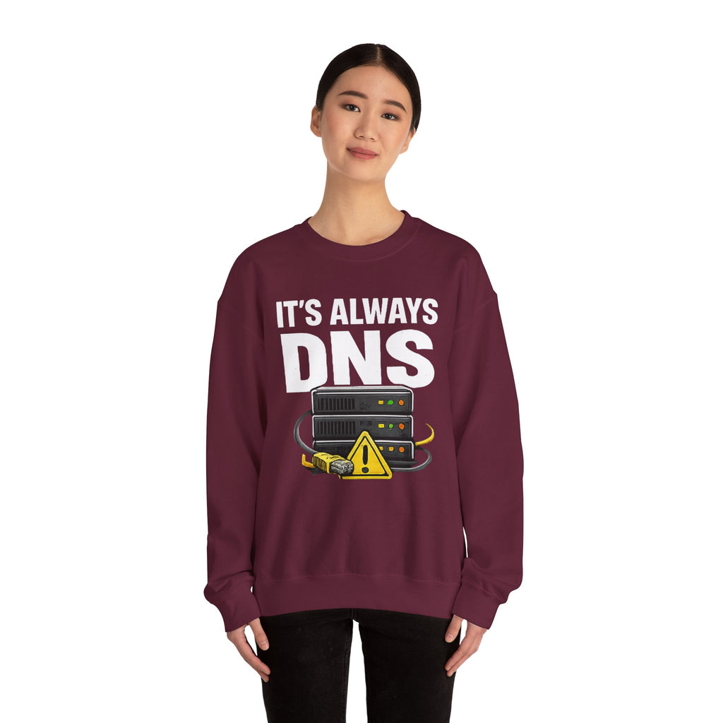 "Its Always DNS" Unisex Heavy Blend™ Crewneck Sweatshirt