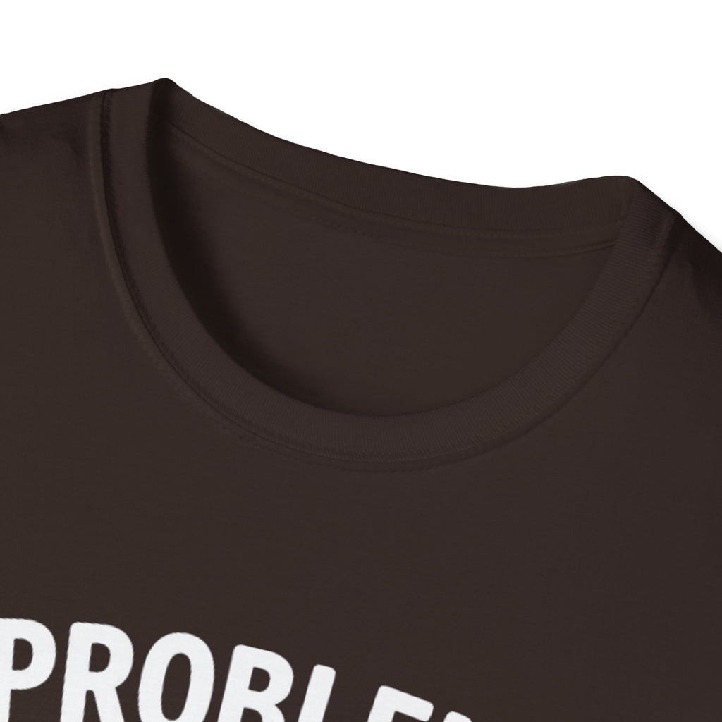 "Problem Exists Between Chair & Keyboard" Funny IT T-Shirt — Tech Coder Humor Graphic Tee