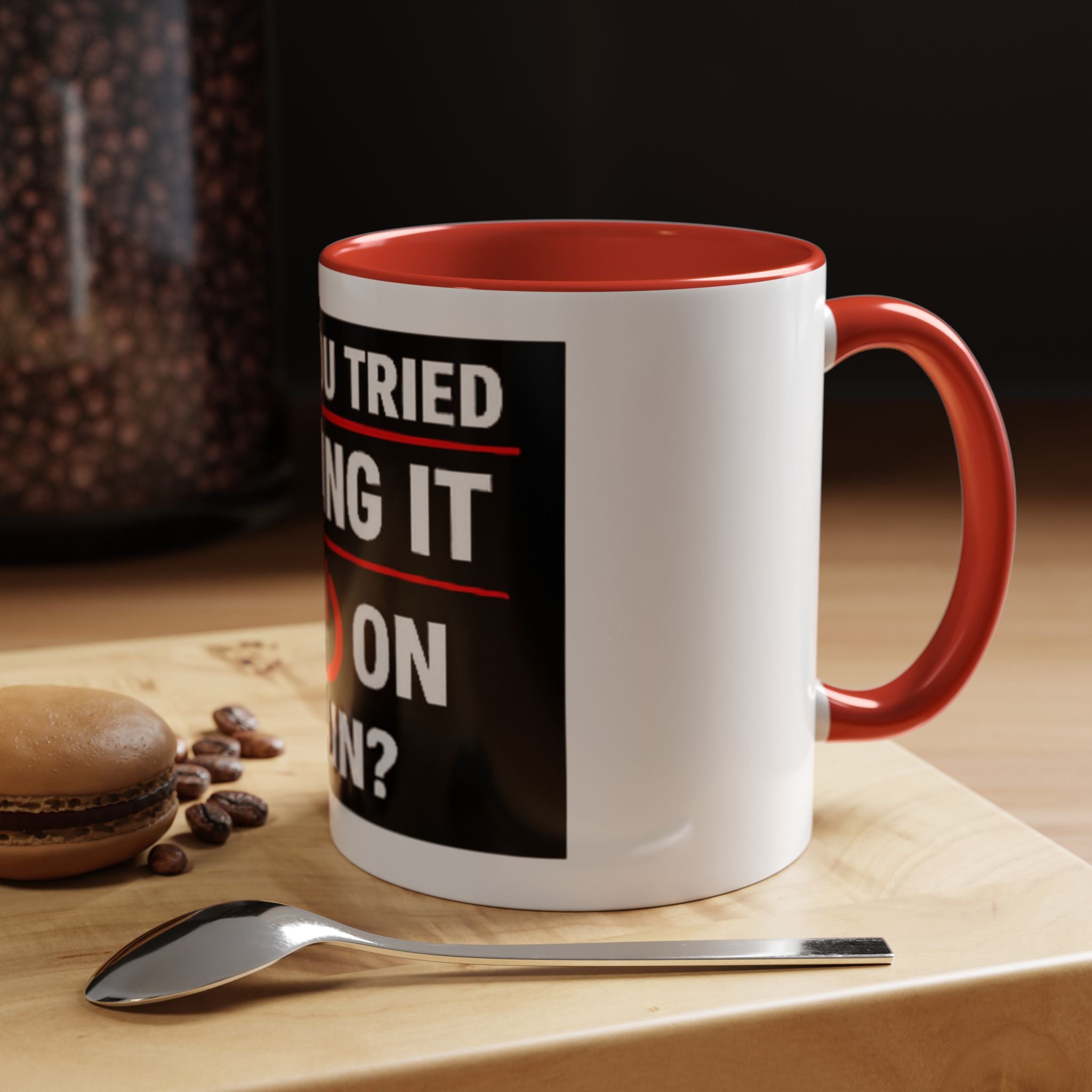 "Have You Tried Turning It Off On Again?" Accent Coffee Mug — Funny IT Tech Gift (11/15oz)