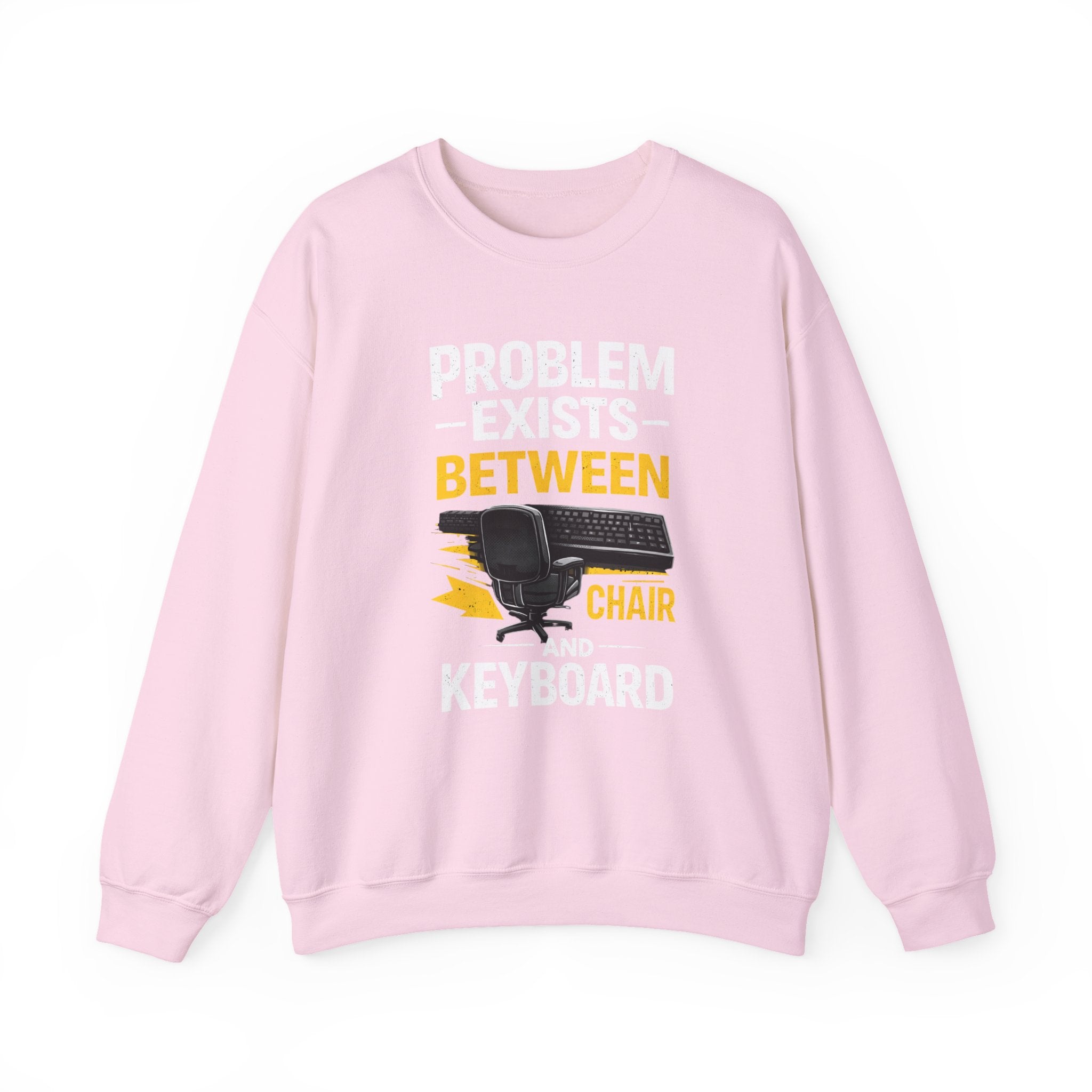 "Problem Exists Between Chair and Keyboard" Graphic Crewneck Sweatshirt