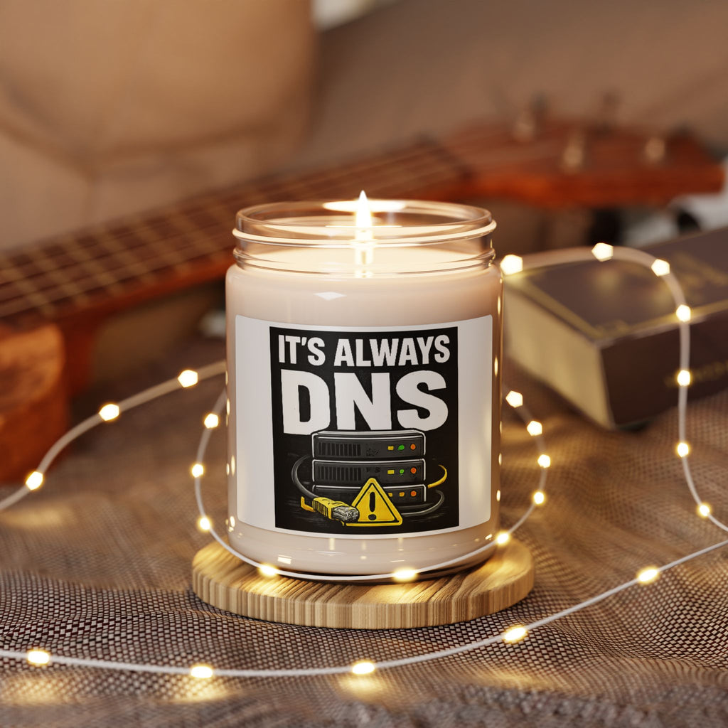 "It's Always DNS" Scented Soy Candle, 9oz (Tech Humor)