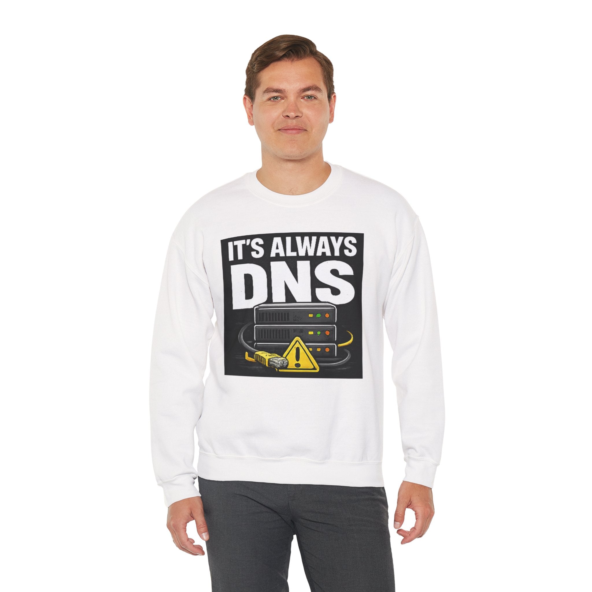 "It's Always DNS" Tech Server Humor Graphic Crewneck Sweatshirt