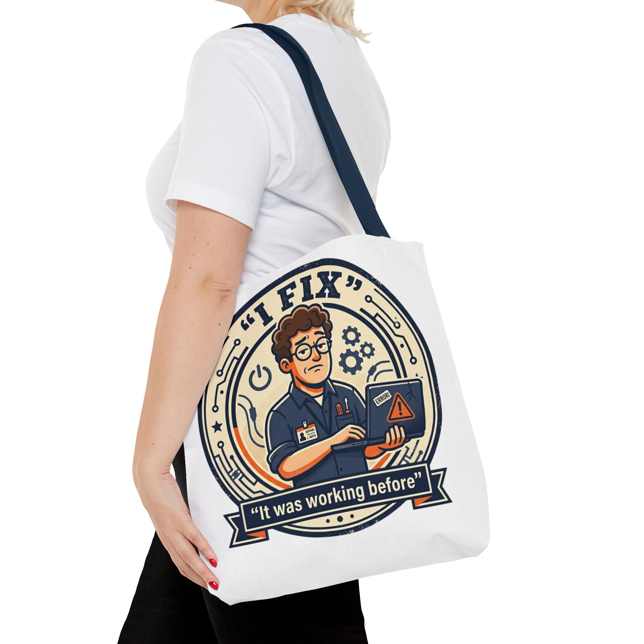 "I Fix: It Worked Before" Funny IT Tech Humor Tote Bag