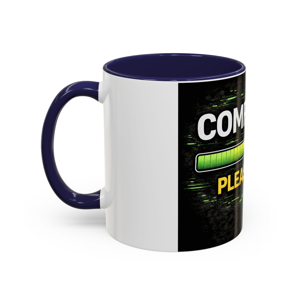 "Compiling, Please Wait" IT Humor Accent Coffee Mug (11, 15oz)