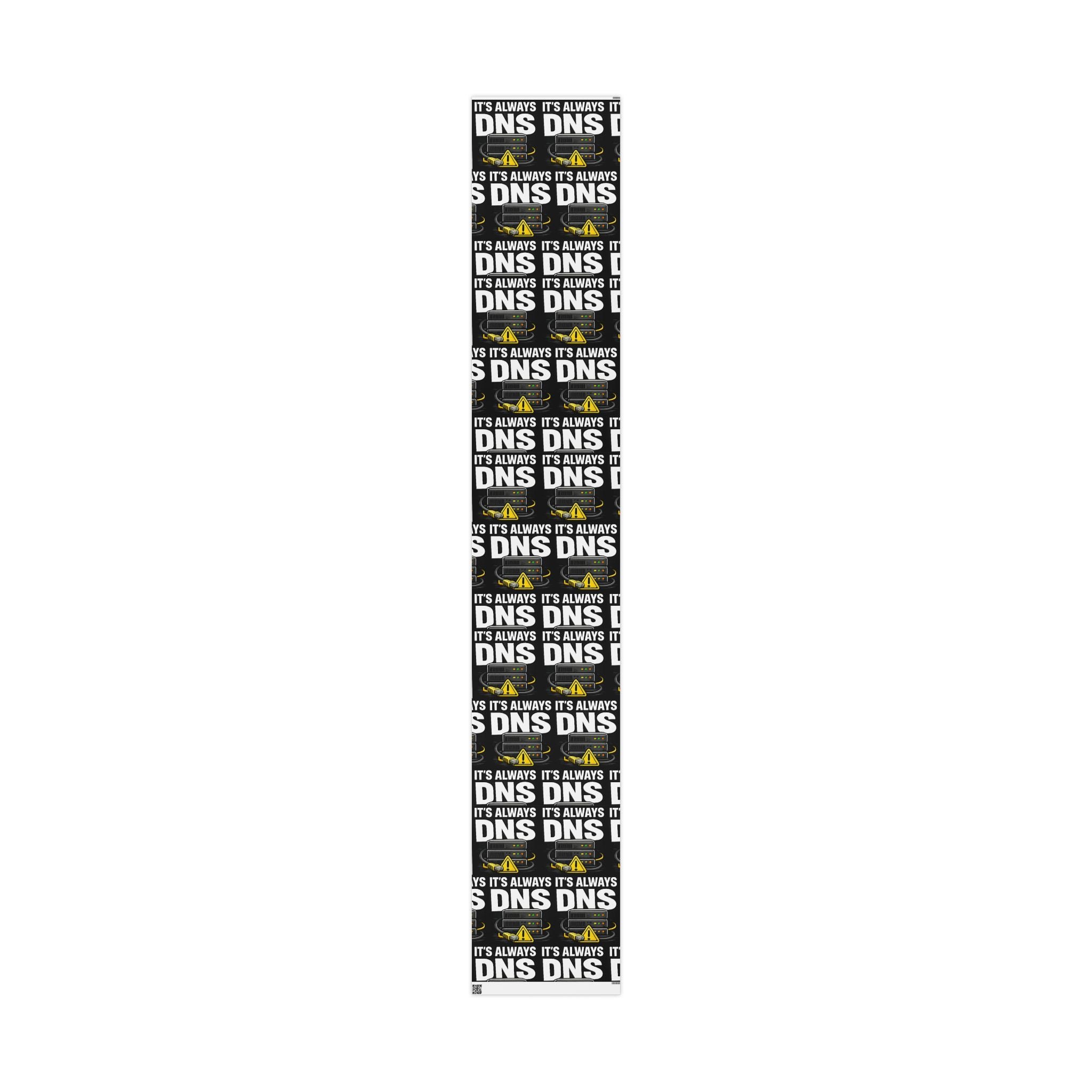 "It's Always DNS" Tech Humor Gift Wrap Funny IT Wrapping Paper