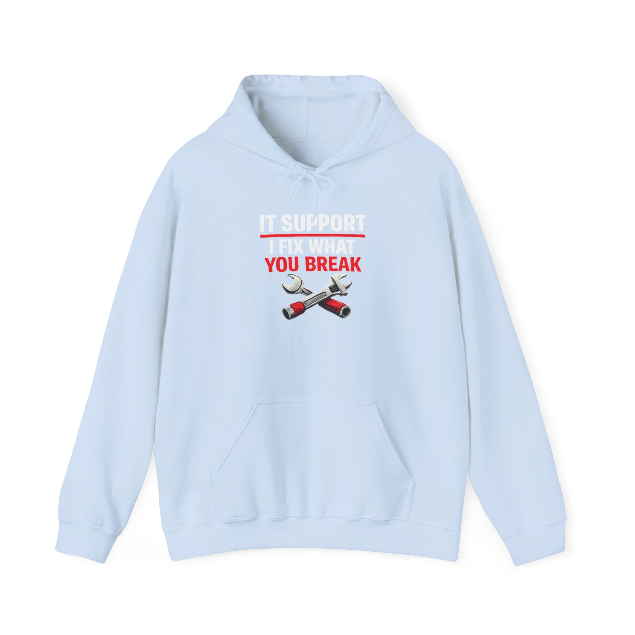 "IT Support: I Fix What You Break" IT Humor Unisex Heavy Blend™ Hoodie