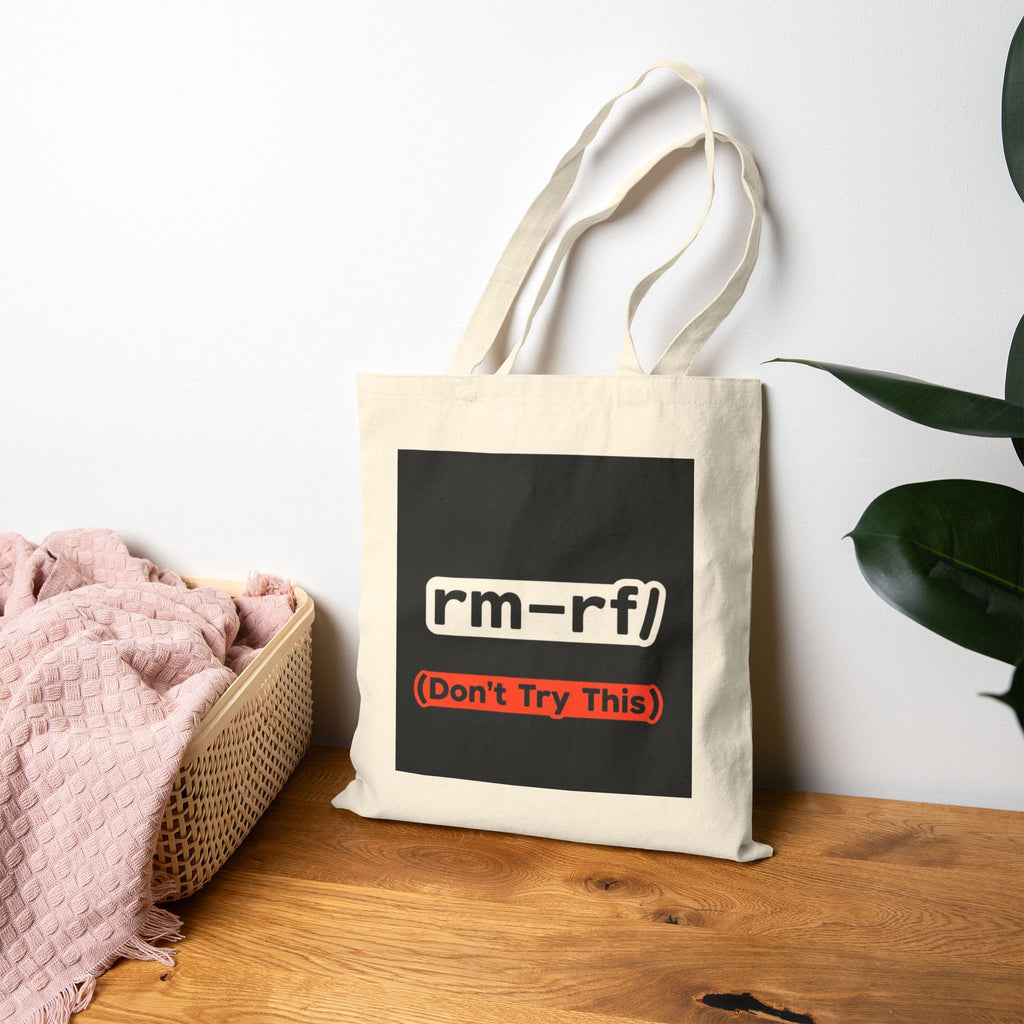 "rm -rf/ (Don't Try This)" — Funny IT Dev Pun, Programmer Tech Humor Gift Cotton Tote Bag