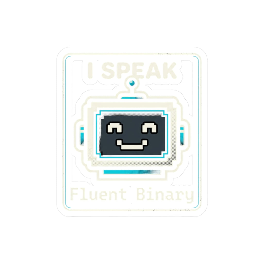 "I Speak Fluent Binary" Programmer Tech Humor Sticker Funny IT Kiss-Cut Laptop Decal
