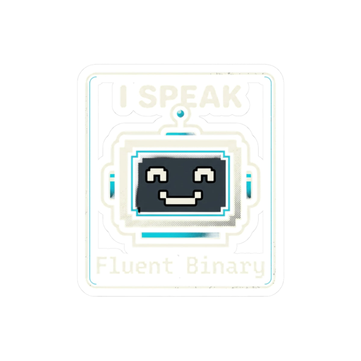 "I Speak Fluent Binary" Programmer Tech Humor Sticker Funny IT Kiss-Cut Laptop Decal