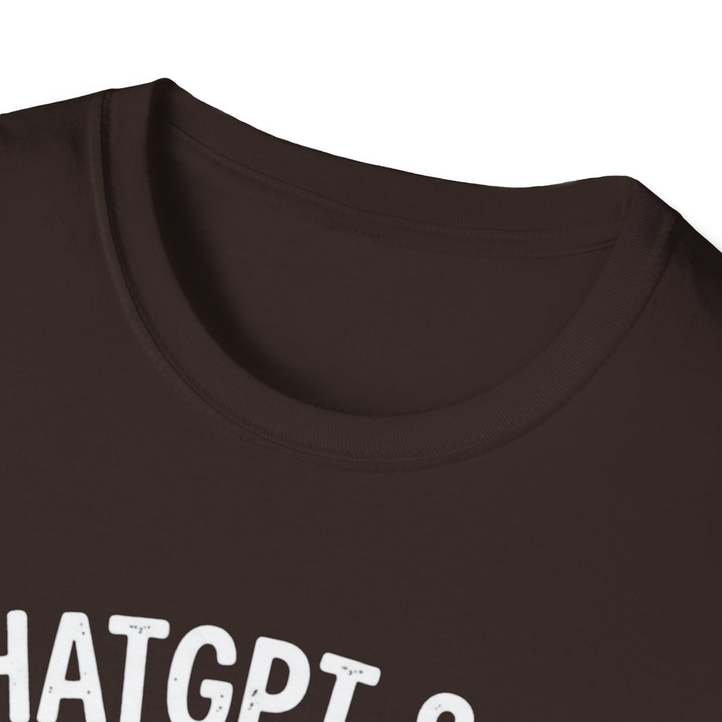 "ChatGPT Said It Would Work" Funny IT T-Shirt — Programmer Tech Humor AI Fail Tee