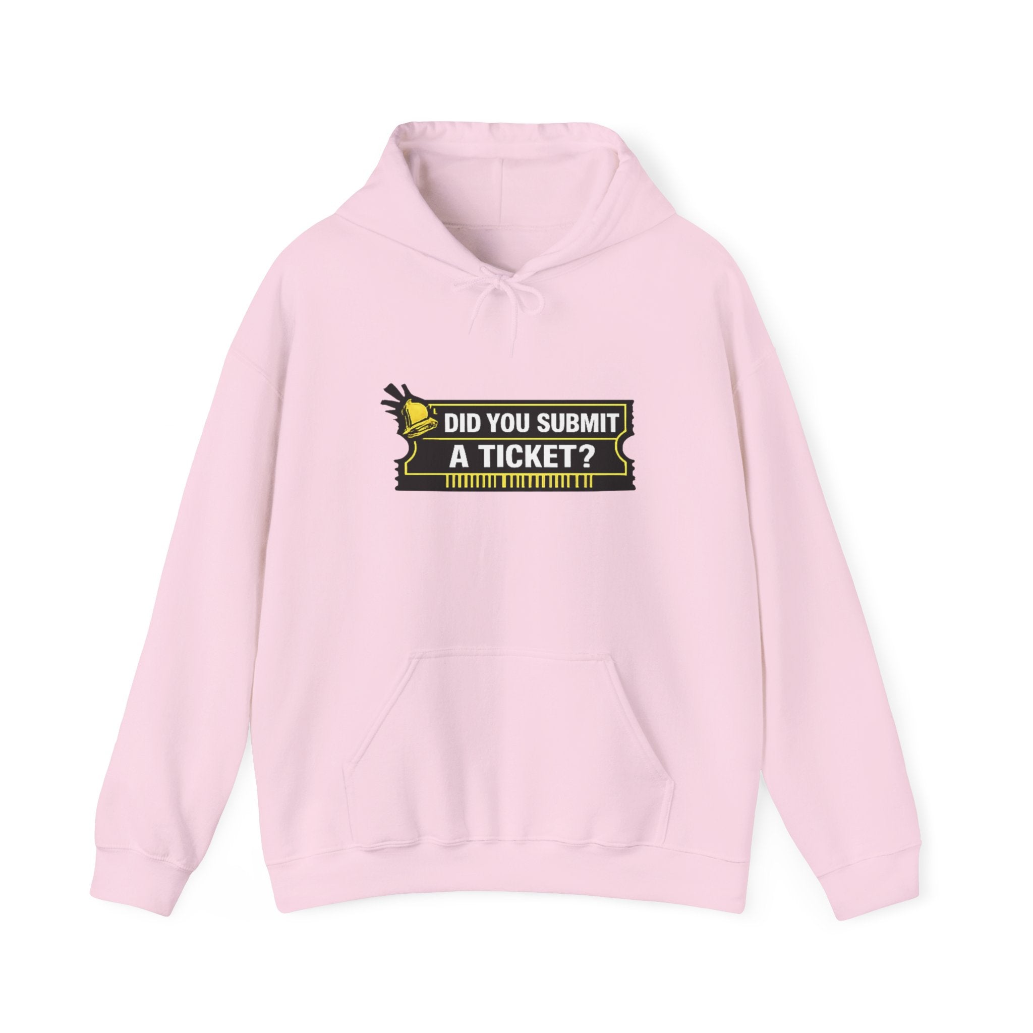"Did You Submit a Ticket?" IT Support Humor Hoodie