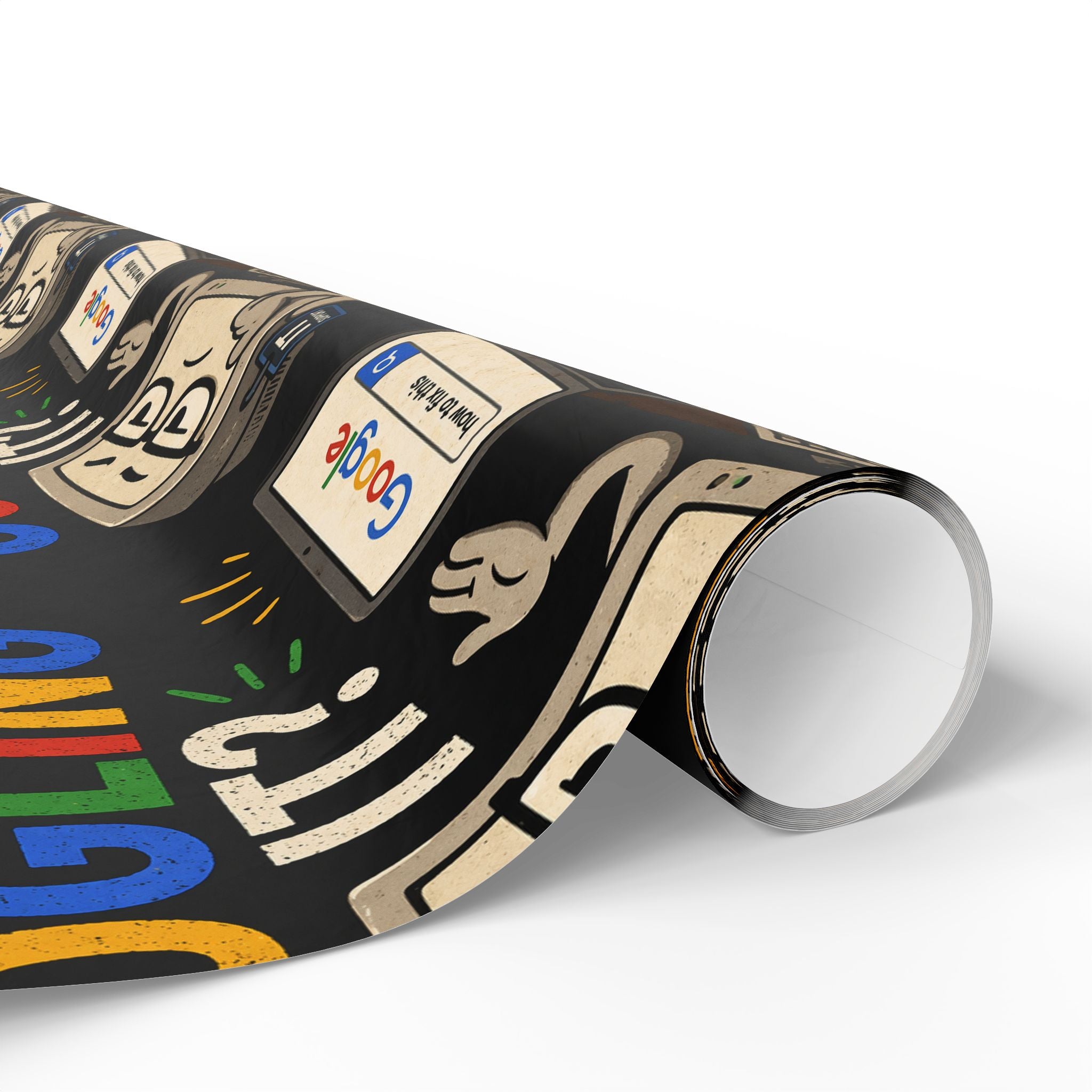 "Have You Tried Googling It?" (Gift Wrap Roll)