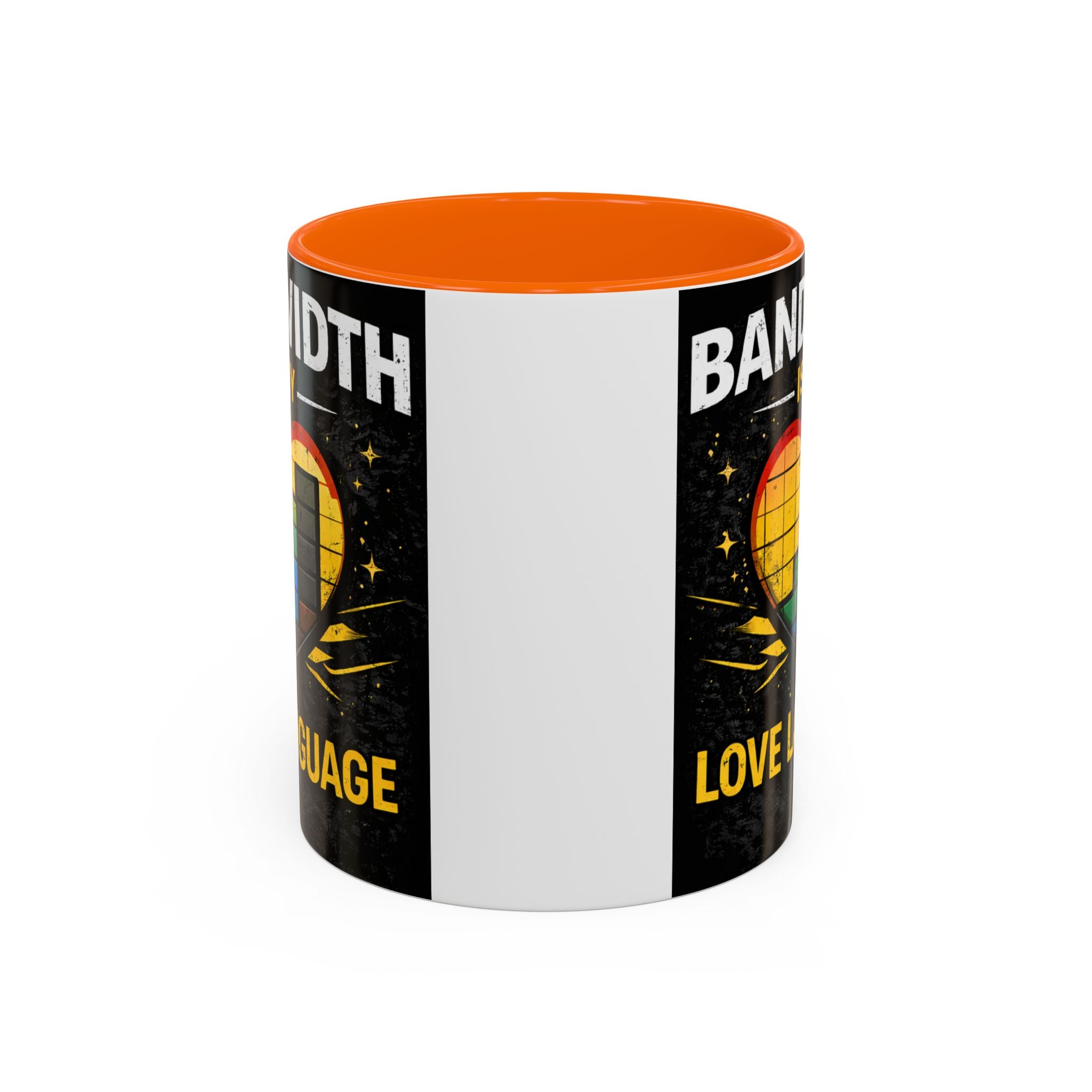 "Bandwidth is my Love Language" IT Humor Accent Coffee Mug (11, 15oz)