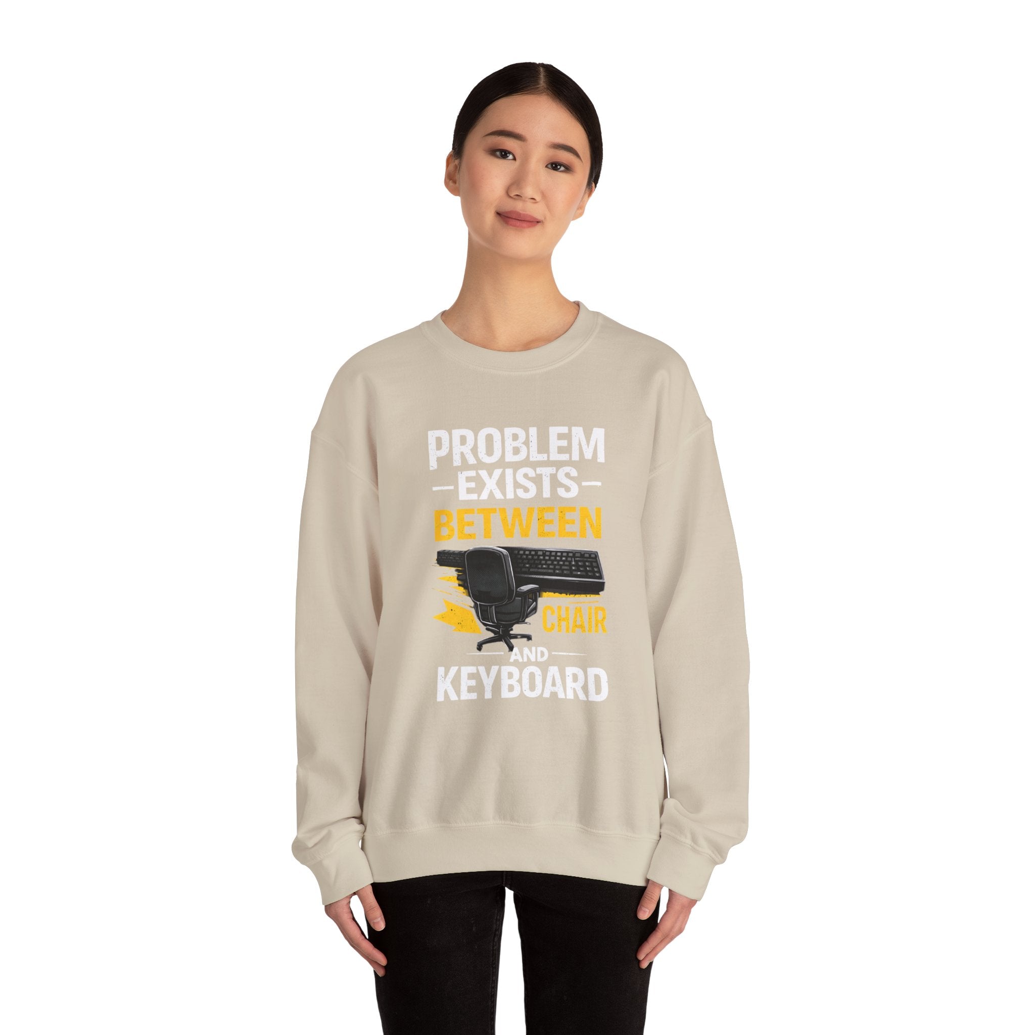 "Problem Exists Between Chair and Keyboard" Graphic Crewneck Sweatshirt