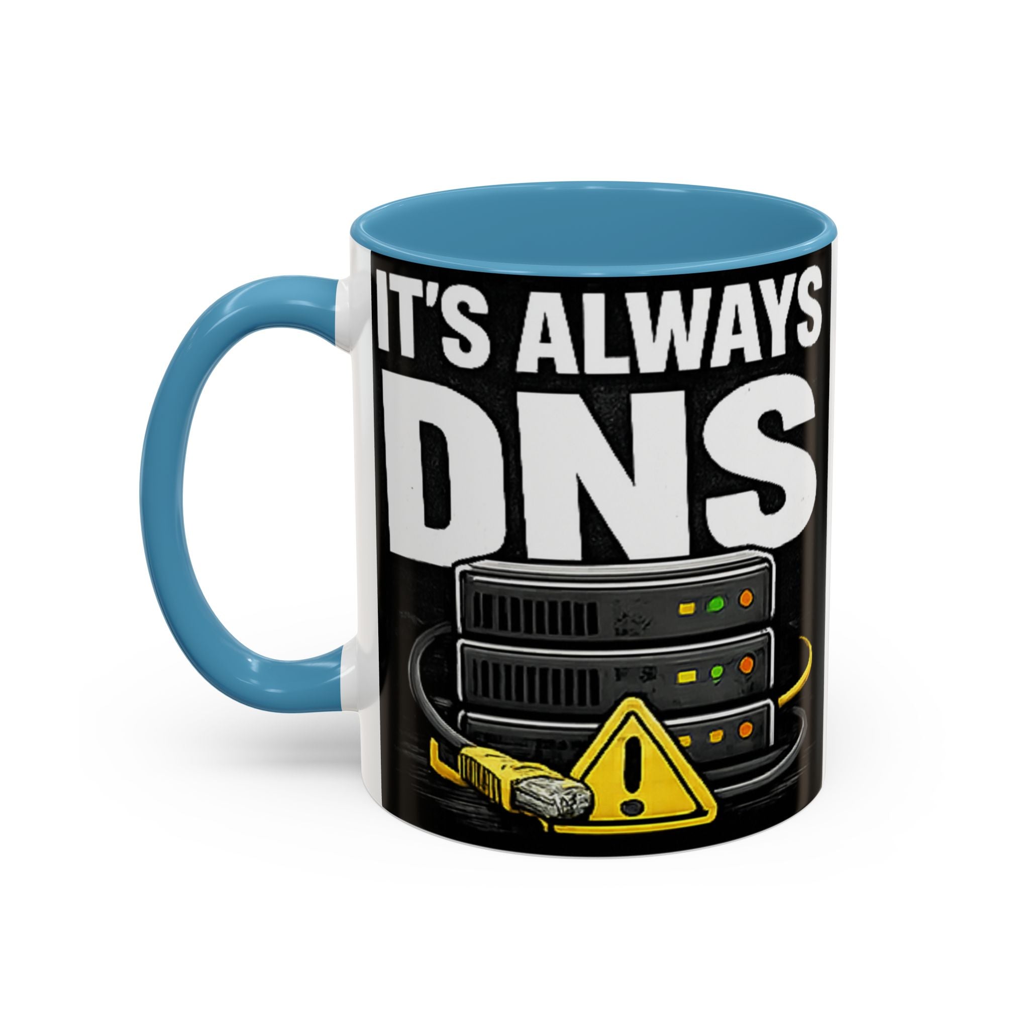 "It's Always DNS" IT Humor Accent Coffee Mug (11, 15oz)