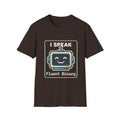 "I Speak Fluent Binary" Funny IT Programmer Tech Humor Graphic Tee