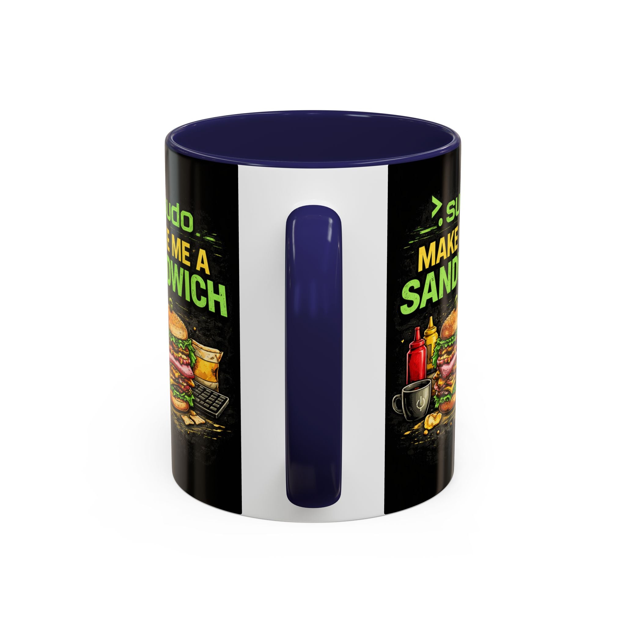 ">. Sudo Make Me a Sandwich" IT Humor Accent Coffee Mug (11, 15oz)