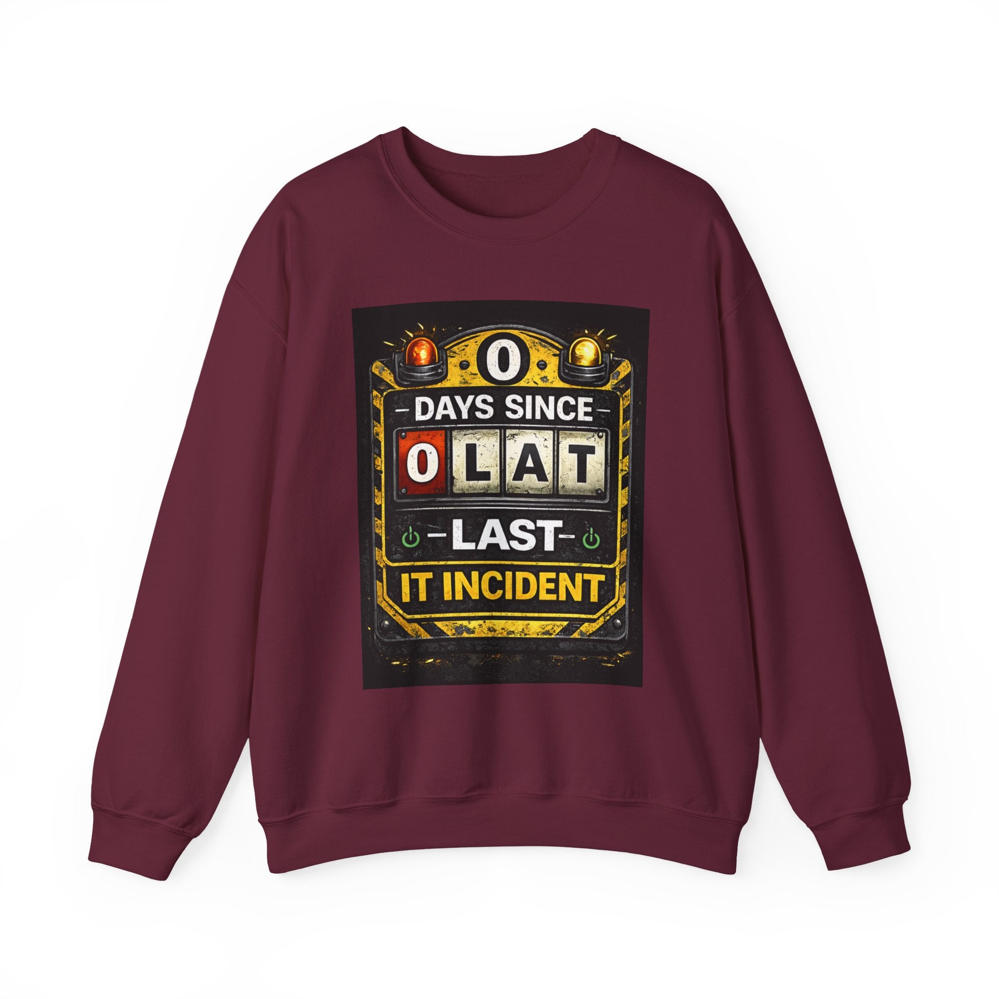 "0 Days Since Last IT Incident" Funny Tech Support Crewneck Sweatshirt