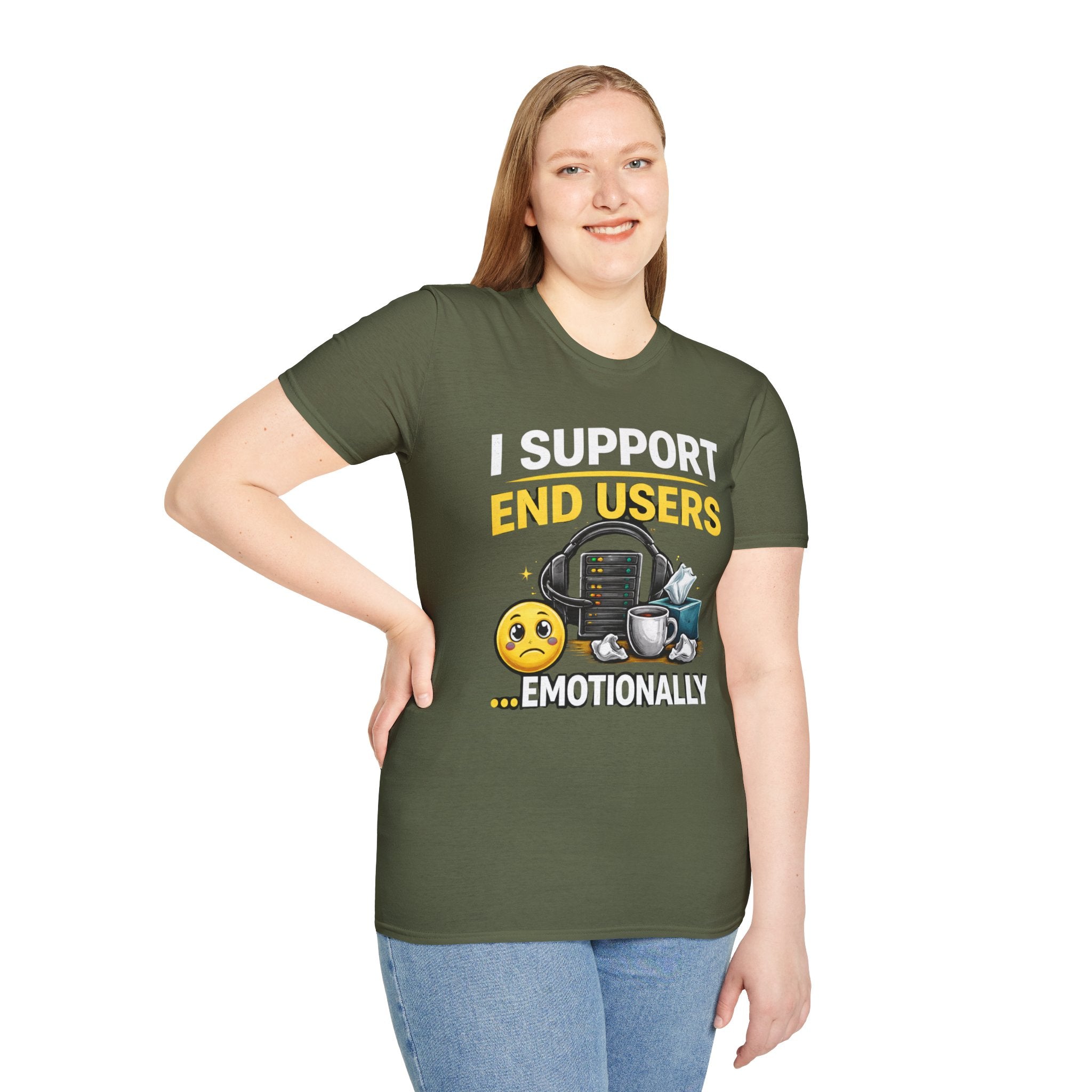 "I Support End Users... Emotionally" T-Shirt — Funny IT Tech Support Humor Tee
