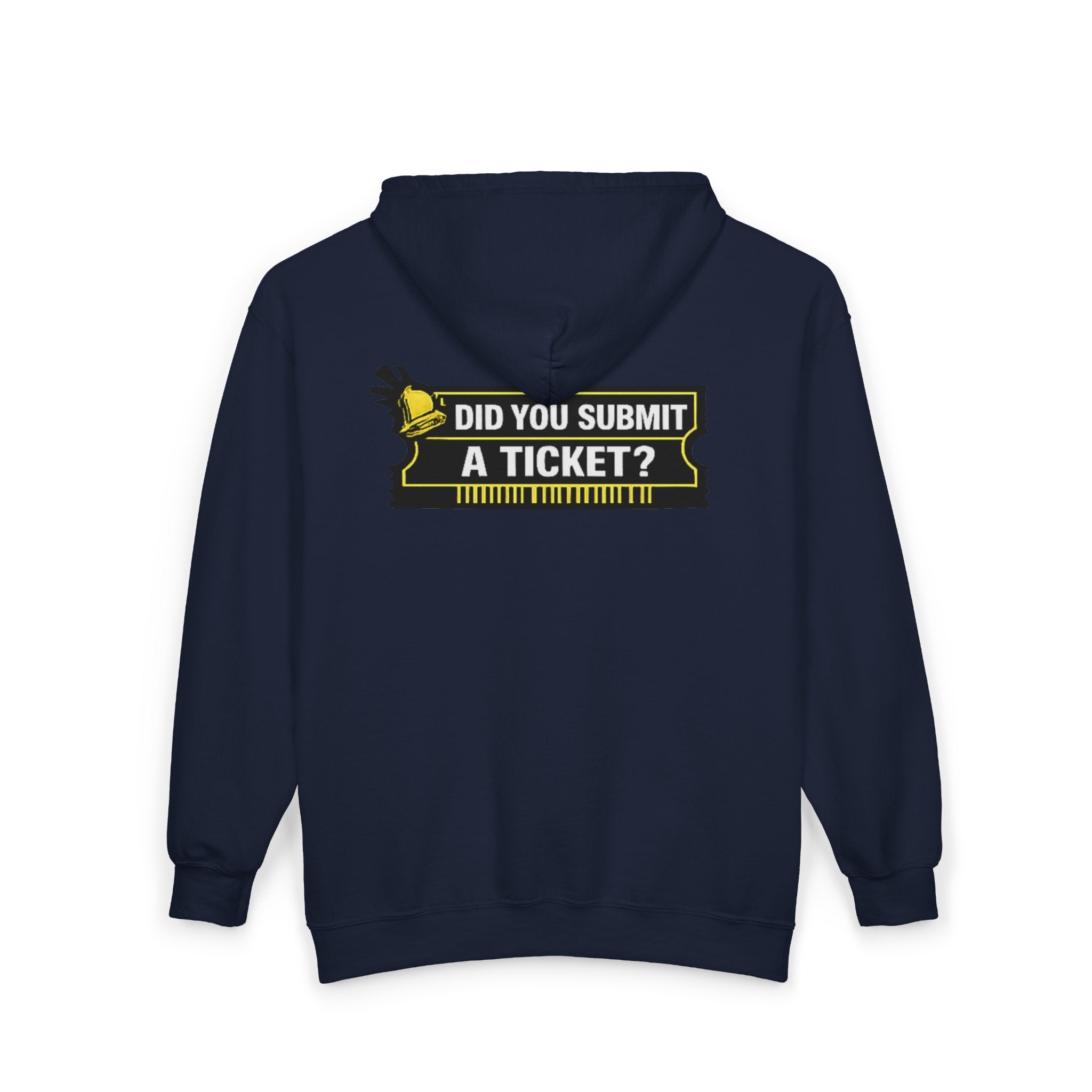 "Did You Submit a Ticket?" Tech Humor Full‑Zip Hoodie — Funny IT Support Helpdesk Zip-Up