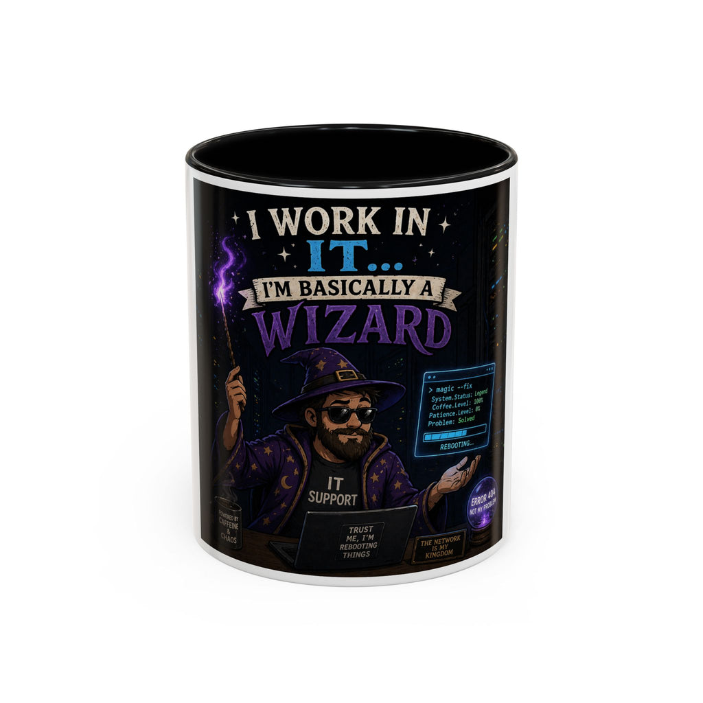 "I Work in IT... I'm Basically a Wizard" Funny IT Tech Support Humor Coffee Mug