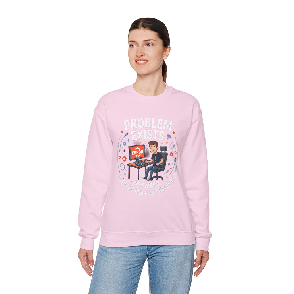 "Problem Exists Between Chair & Keyboard" Funny Coding Bug Graphic Crewneck Sweatshirt