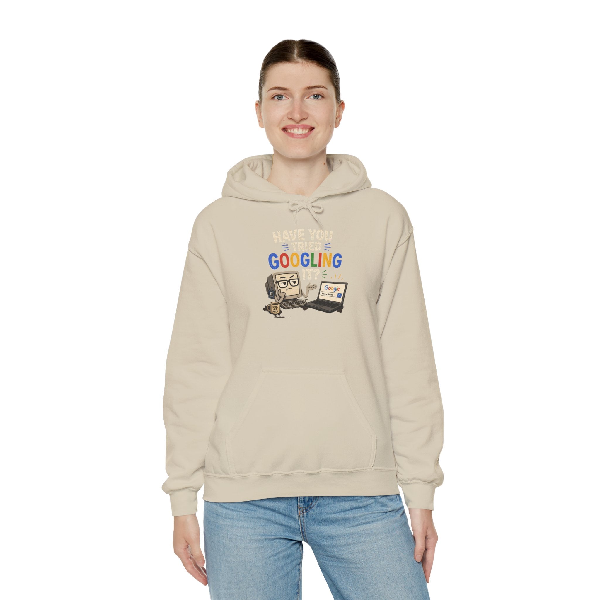"Have You Tried Googling It?" Funny Tech Support Hoodie