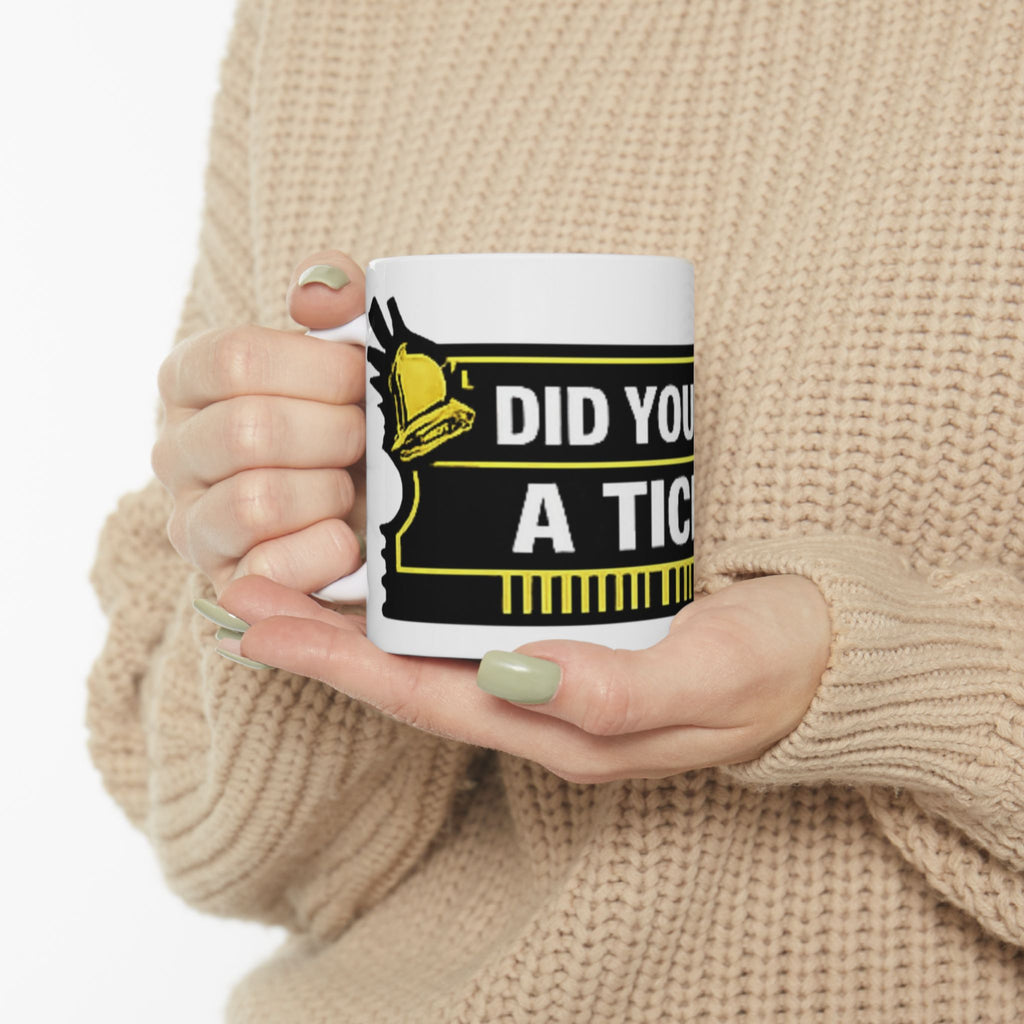 "Did You Submit A Ticket?" Tech Humor Ceramic Mug – Funny IT Coffee Cup