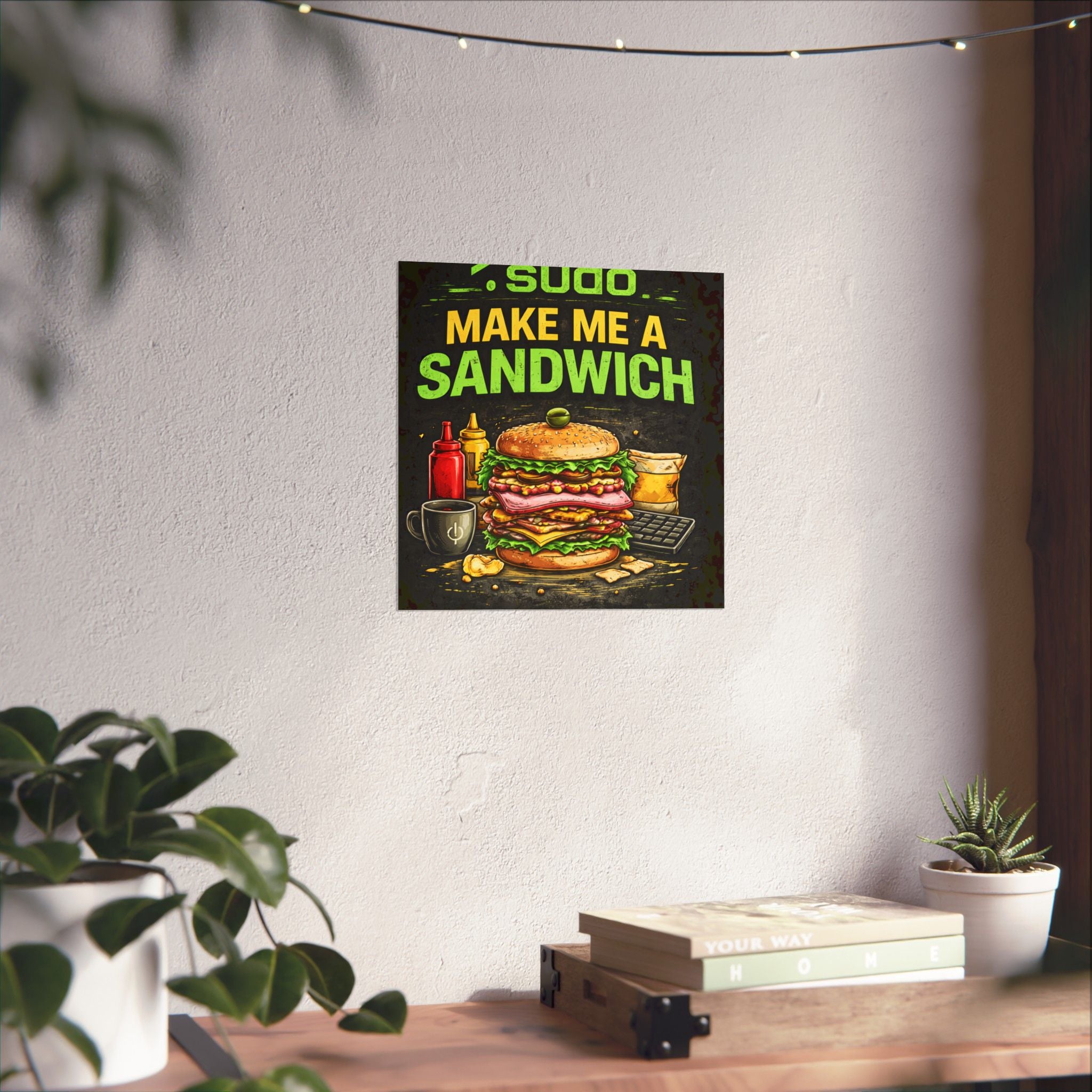 ">.Sudo Make Me A Sandwich" Geek Tech Humor Funny IT Matte Vertical Posters