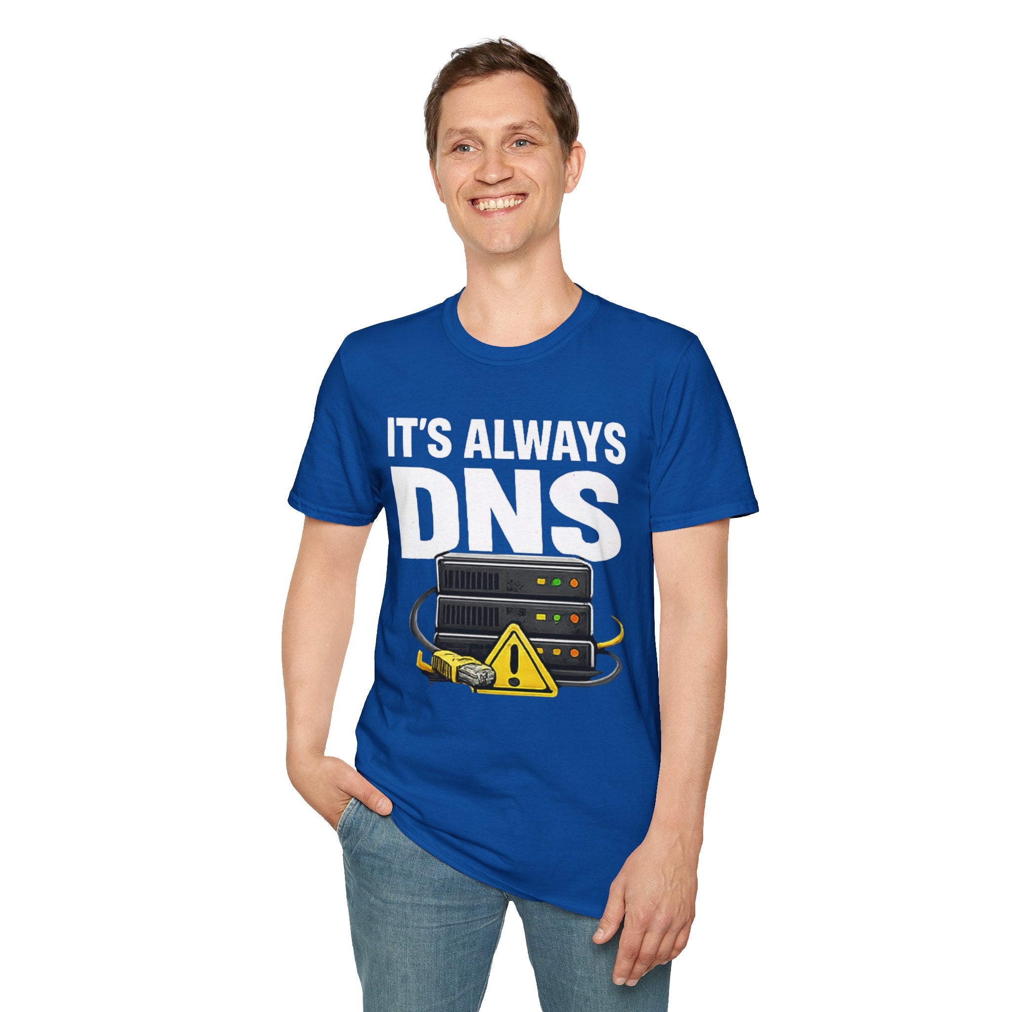 "It's Always DNS" Funny IT Tech Humor T-Shirt