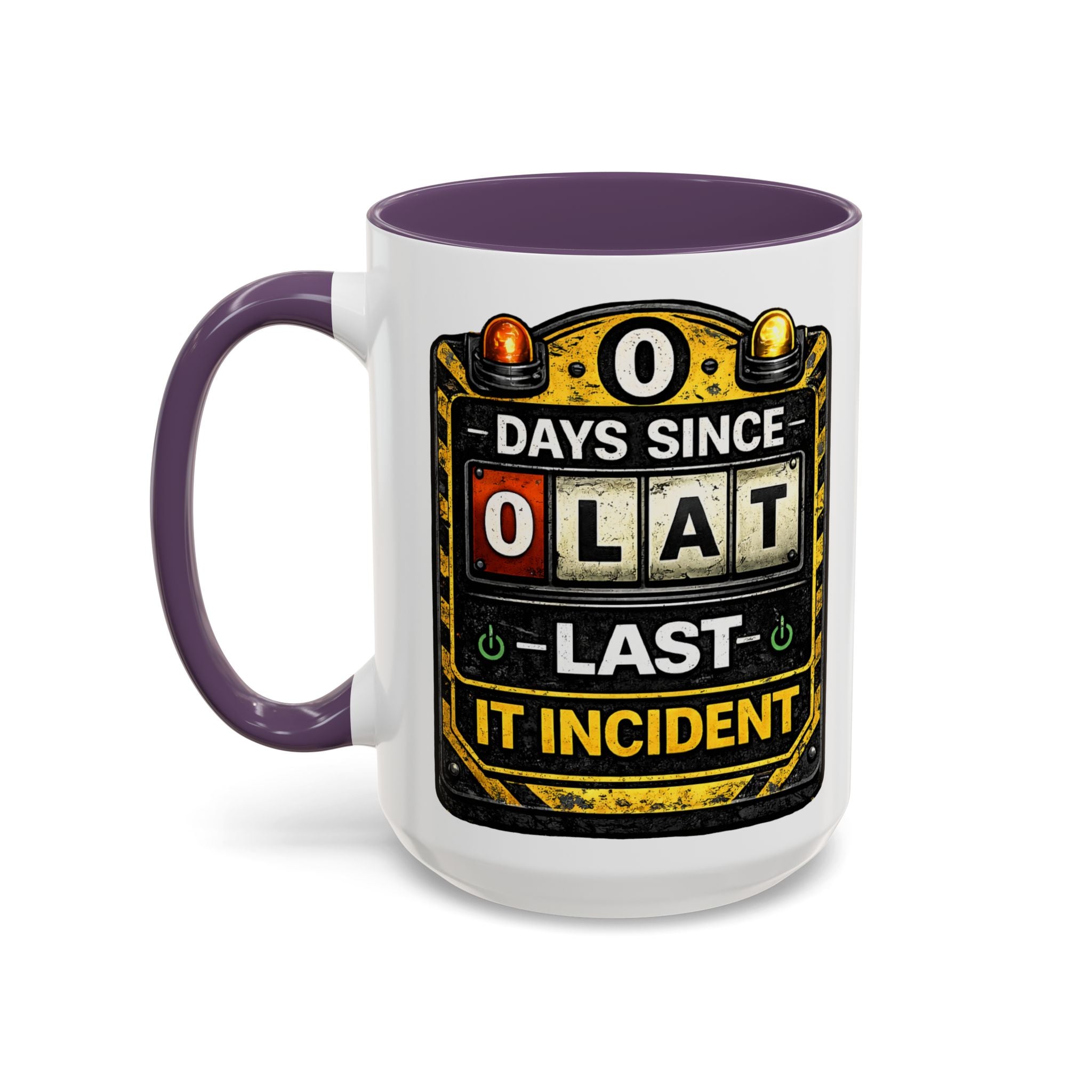 "0 Days Since Last IT Incident" IT Humor Accent Coffee Mug (11, 15oz)