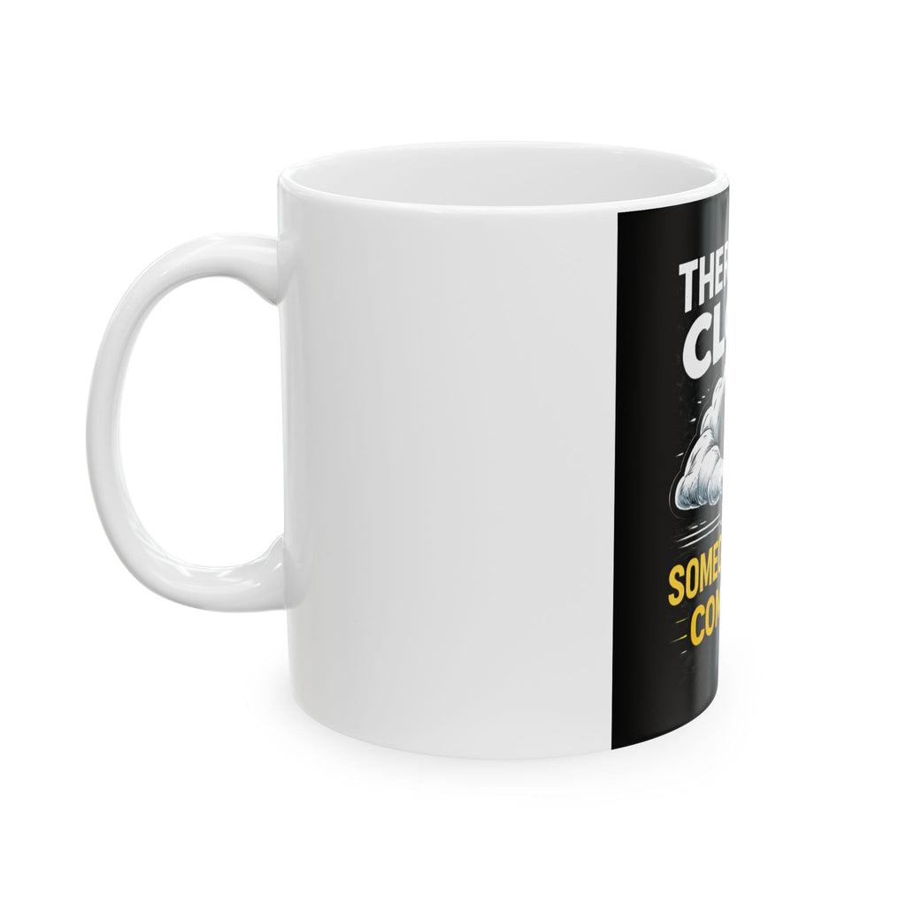 "There Is No Cloud, Just Someone Else's Computer" Tech Humor Ceramic Mug Funny IT Coffee Cup (11oz, 15oz)