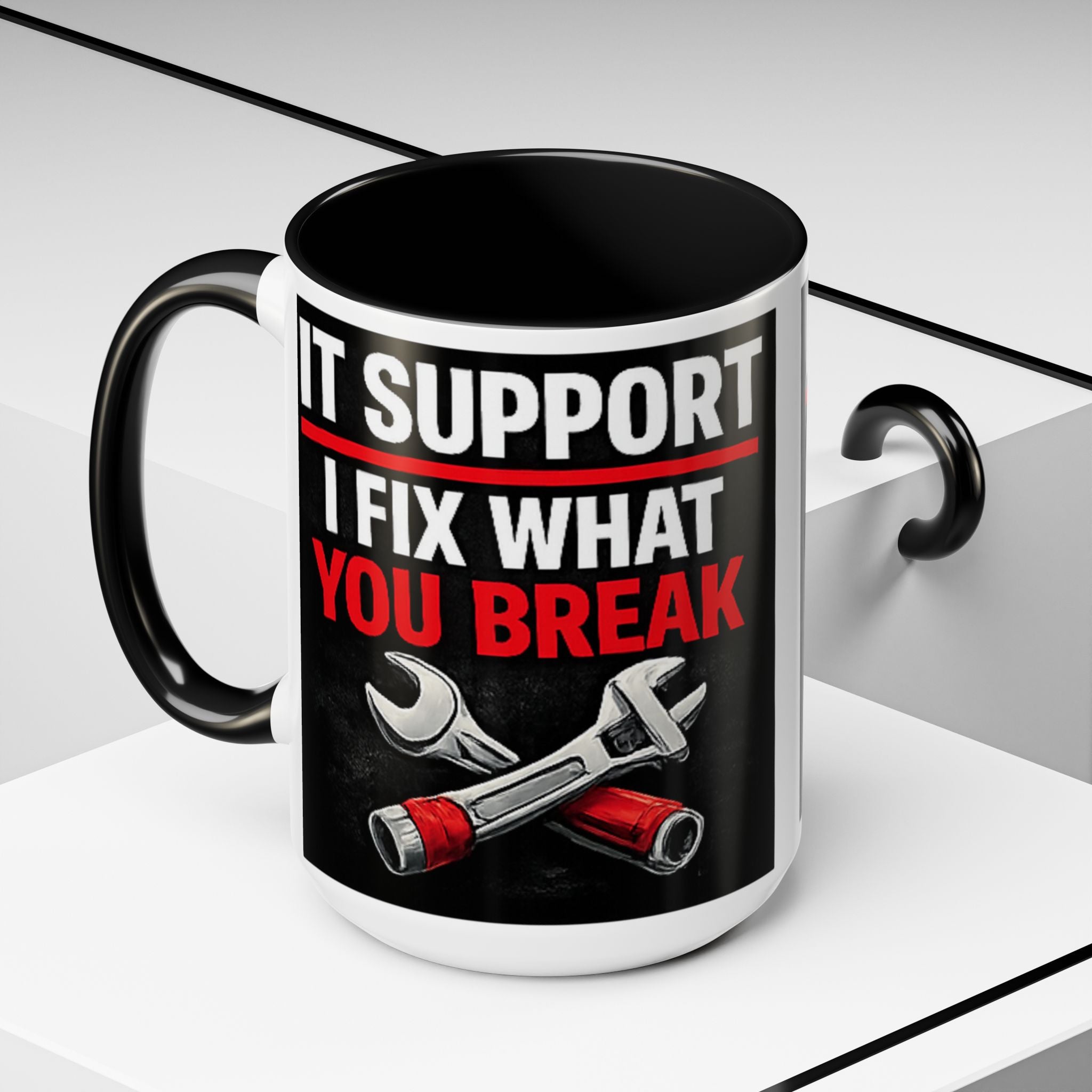 "It Support:  I Fix What You Break" IT Humor Accent Coffee Mug (11, 15oz)