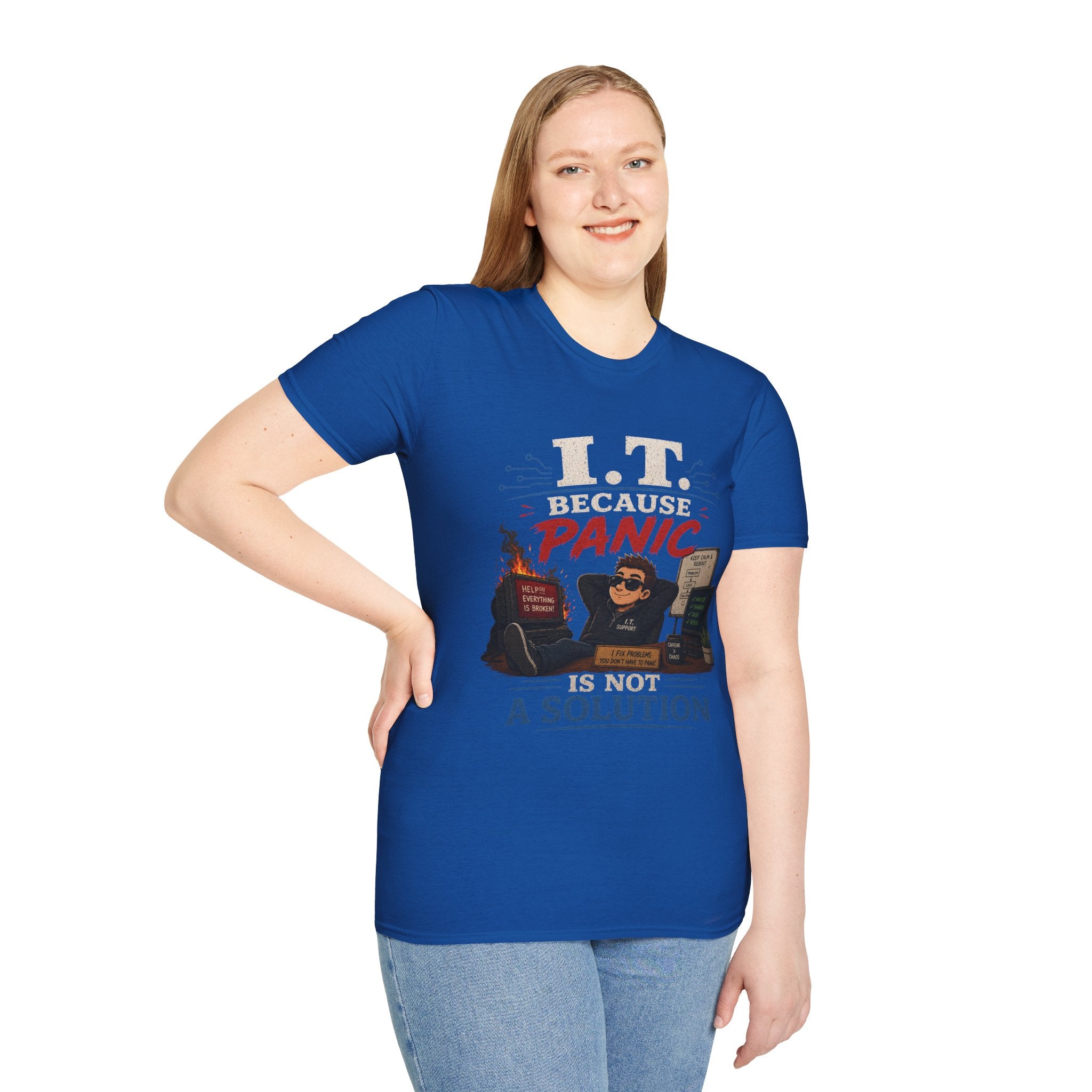 "IT Because Panic Is Not A Solution" Tech Humor T-Shirt — Funny IT Support Tech Tee