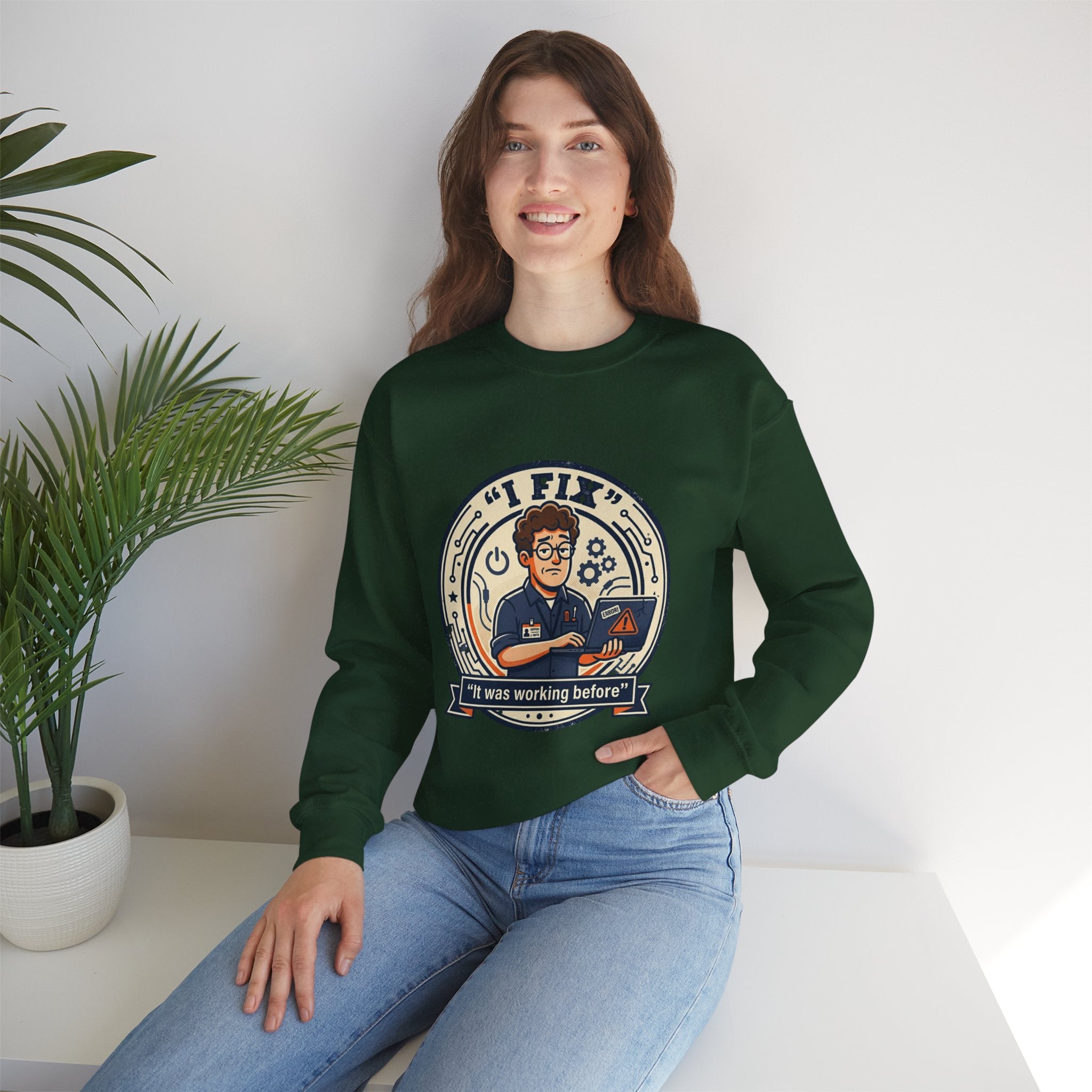 "I Fix: It Worked Before"  Technician Humor Funny IT Crewneck Sweatshirt