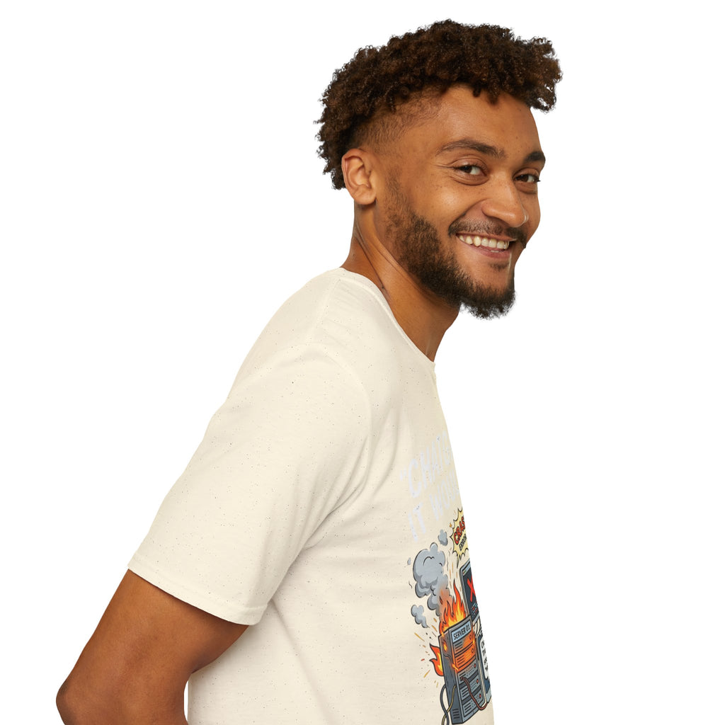 "ChatGPT Said It Would Work" Funny IT T-Shirt — Programmer Tech Humor AI Fail Tee