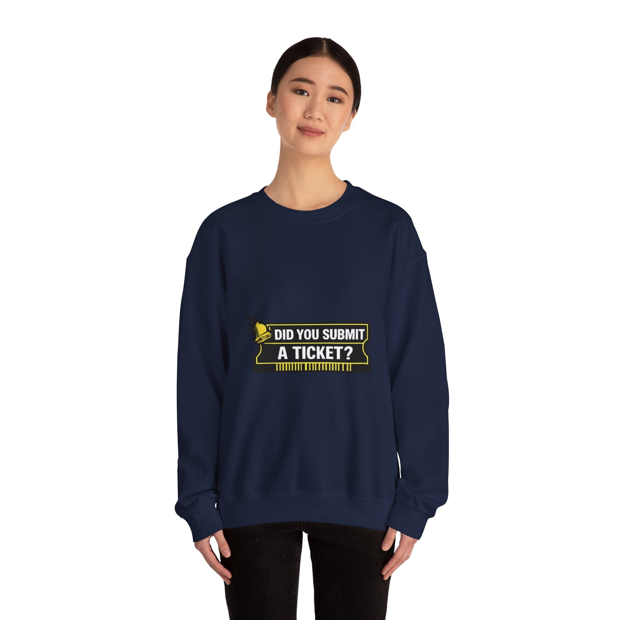 "Did You Submit a Ticket?" IT Support Humor Crewneck Sweatshirt