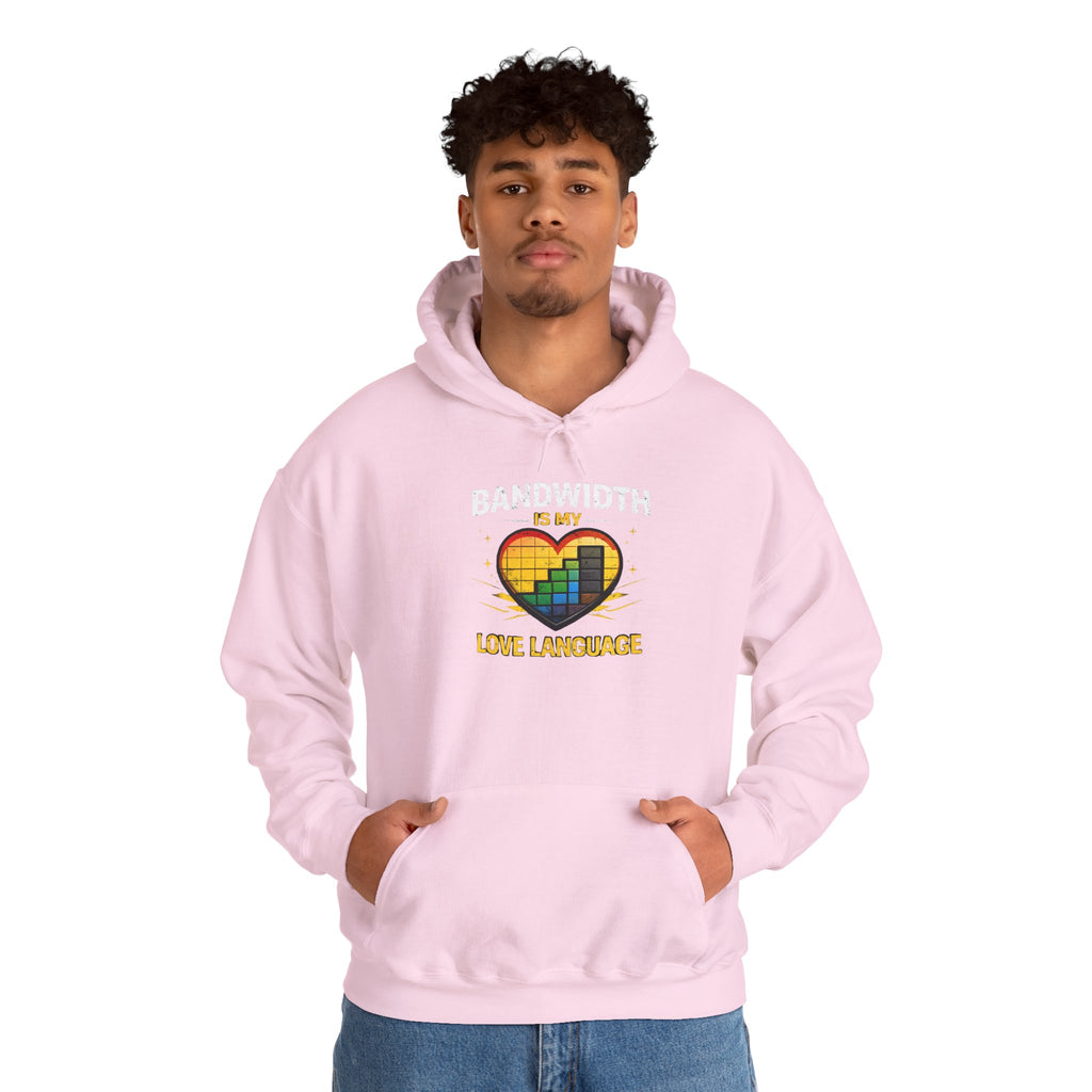 "Bandwidth is my Love Language" Tech Humor Unisex Heavy Blend™ Hoodie