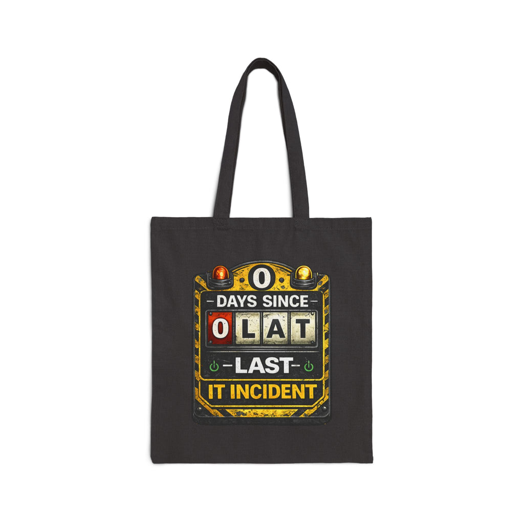 "0 Days Since Last IT Incident" Funny IT Tech Humor Cotton Canvas Tote Bag
