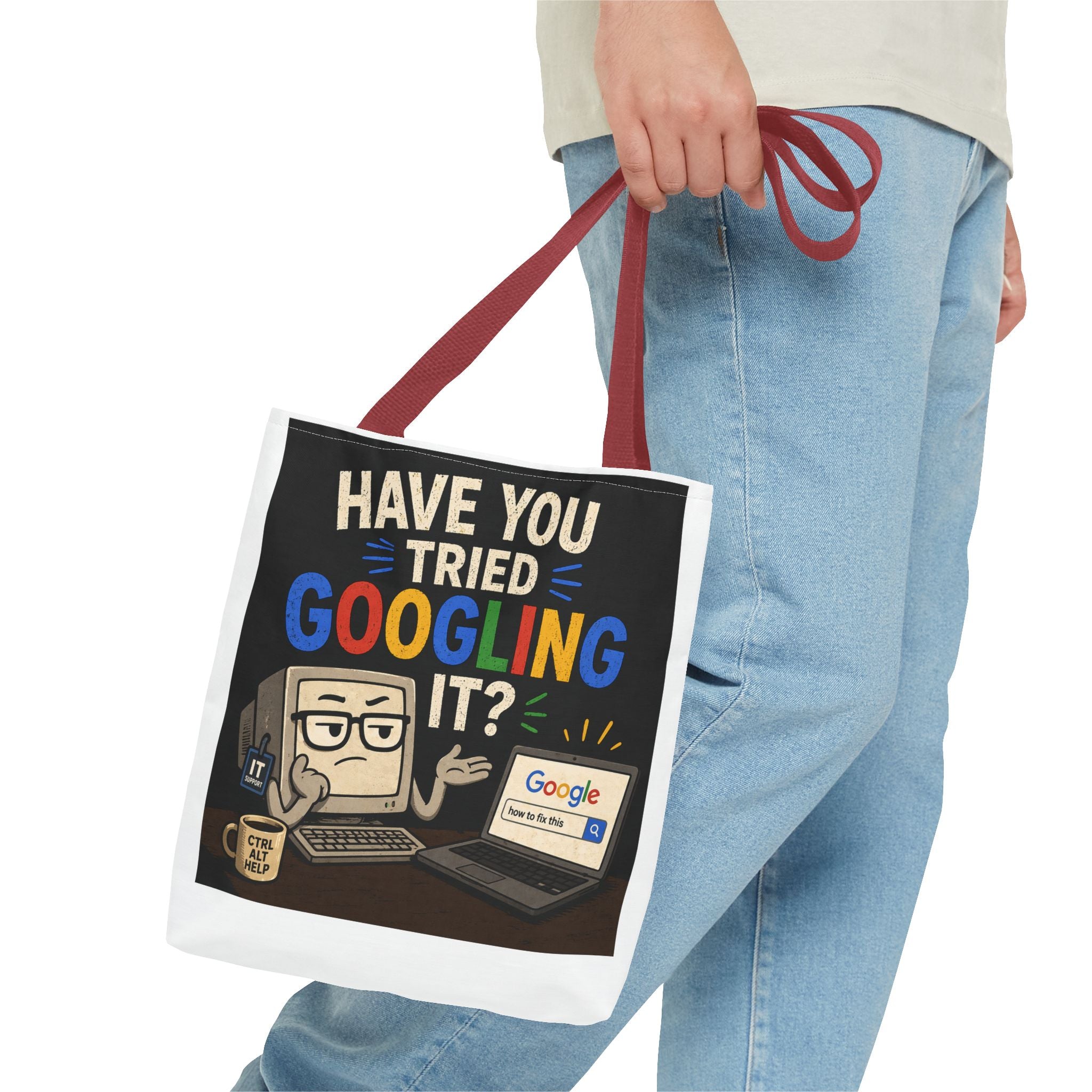 "Have You Tried Googling It?" Tote Bag – Funny Geek IT Humor Laptop Shopper