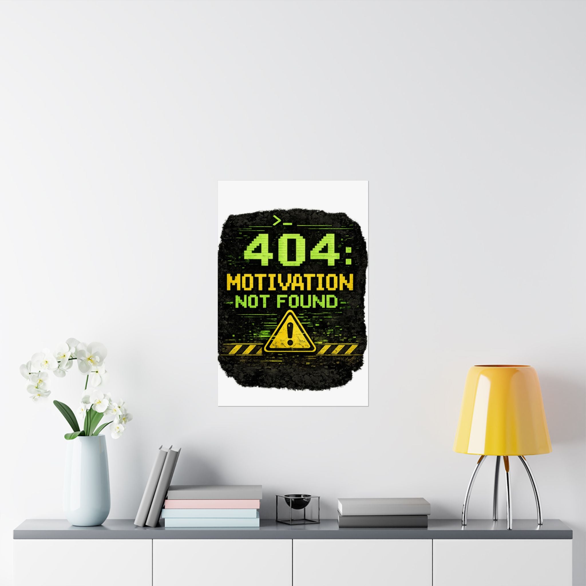 "Error 404 Motivation Not Found" Geek Tech Humor Funny IT Matte Vertical Posters