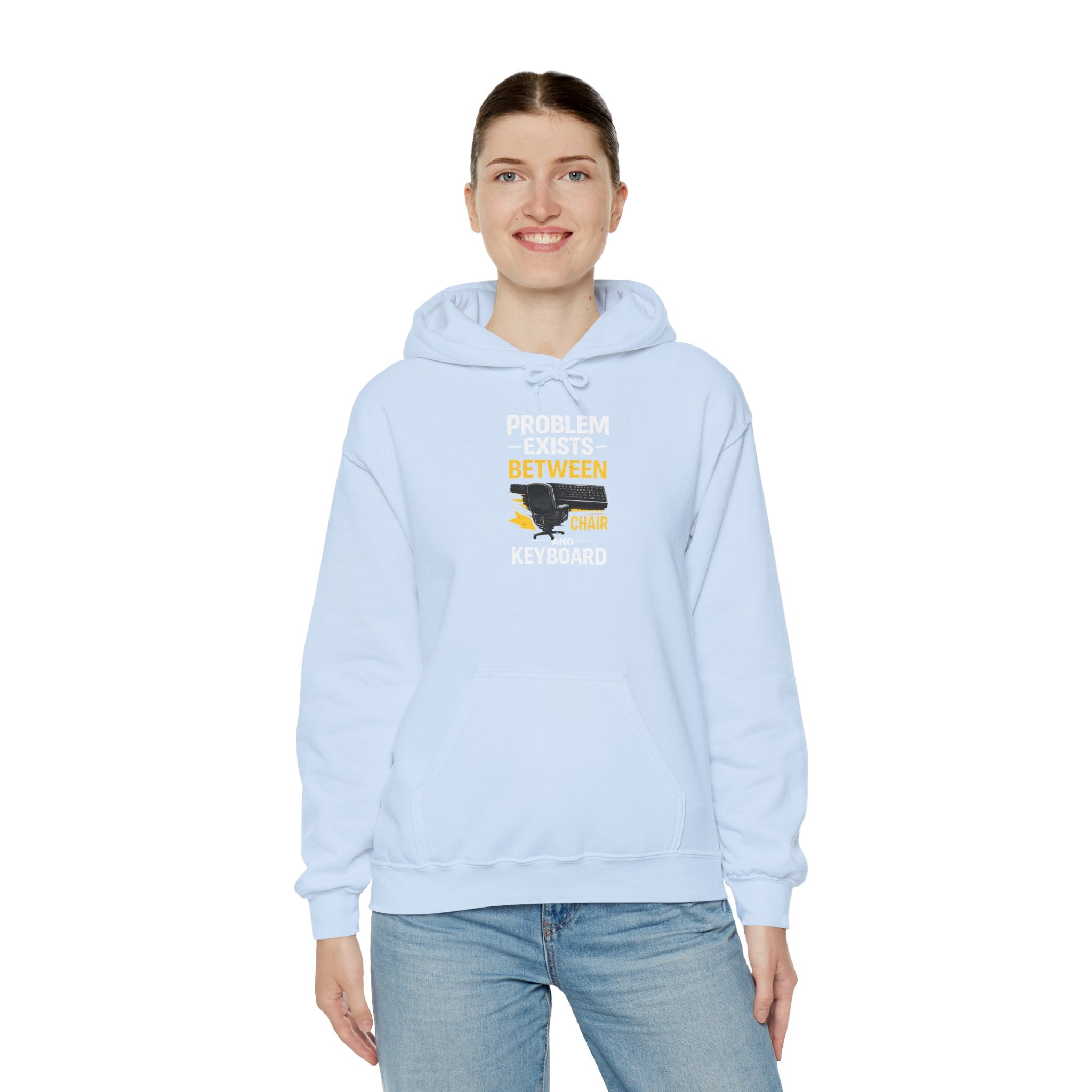 "Problem Exists Between Chair and Keyboard" — Funny IT Programmer Hoodie