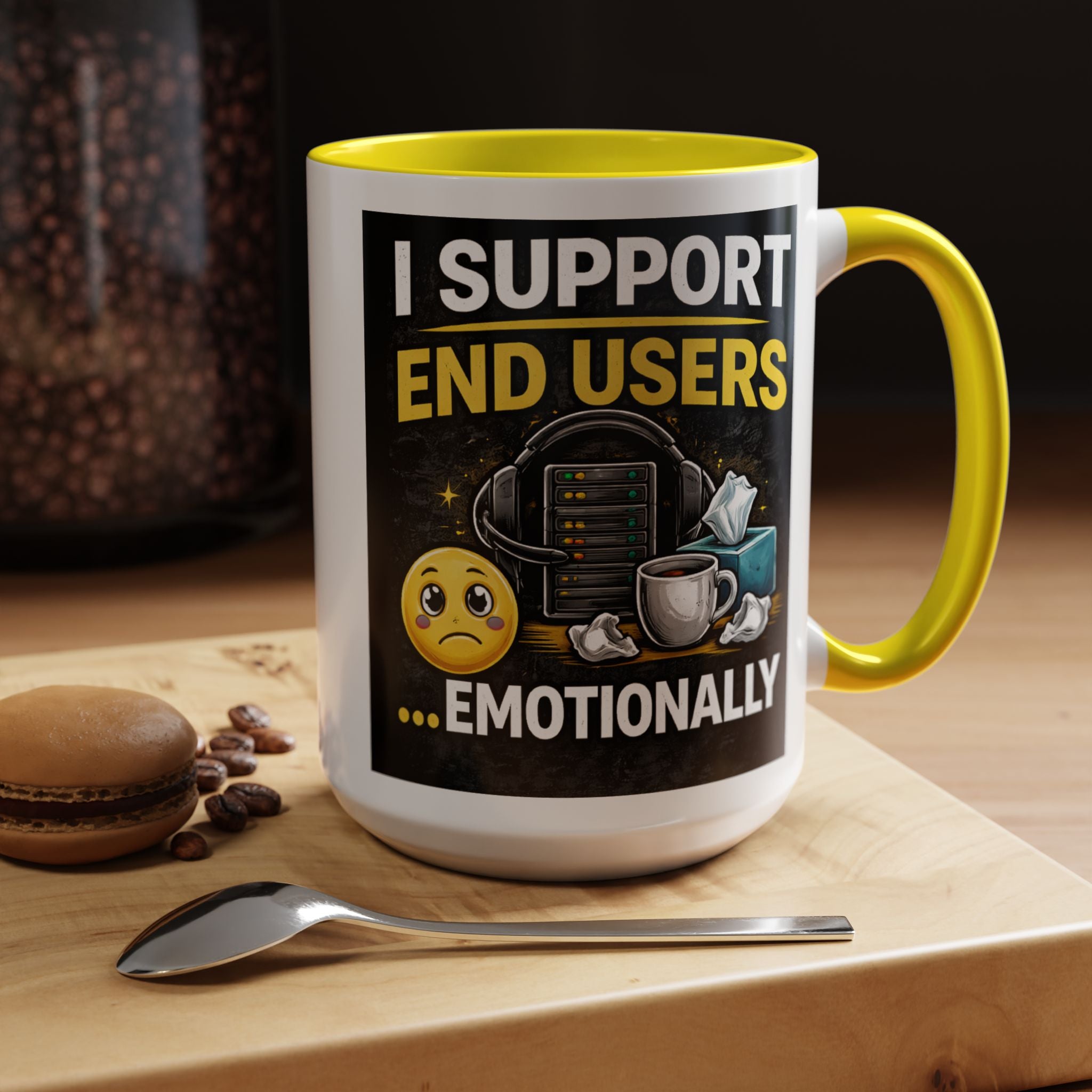 "I Support End Users, Emotionally" IT Humor Accent Coffee Mug (11, 15oz)