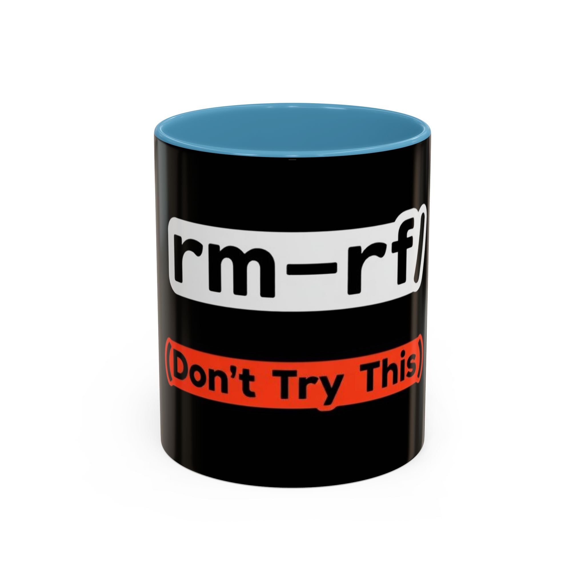 "rm -rf / (Don't Try This)" Funny IT Tech Humor Black Accent Ceramic Coffee Mug