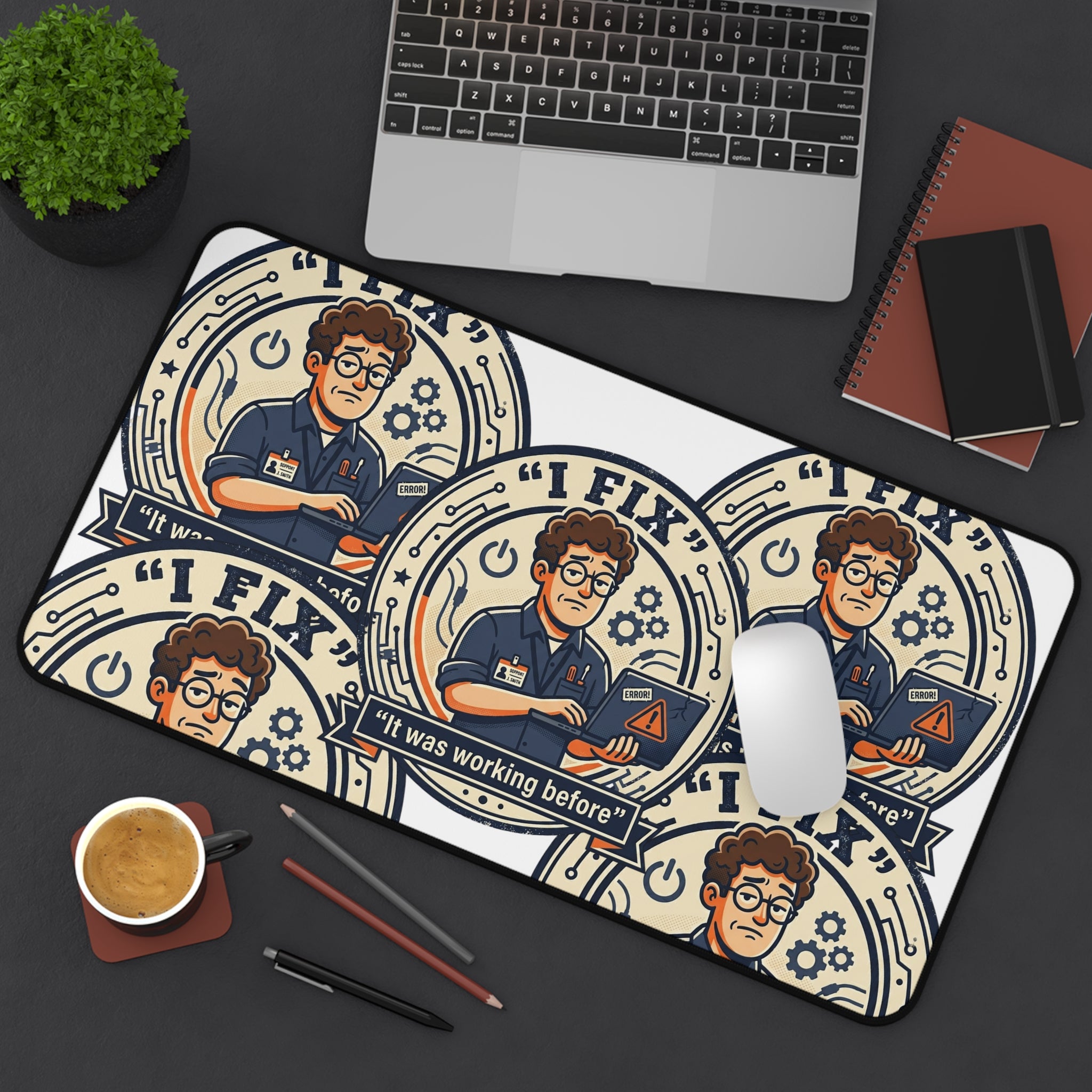 "I Fix: It Was Working Before" Technician Mouse Pad Humor Workstation Mat Funny IT Desk Mat