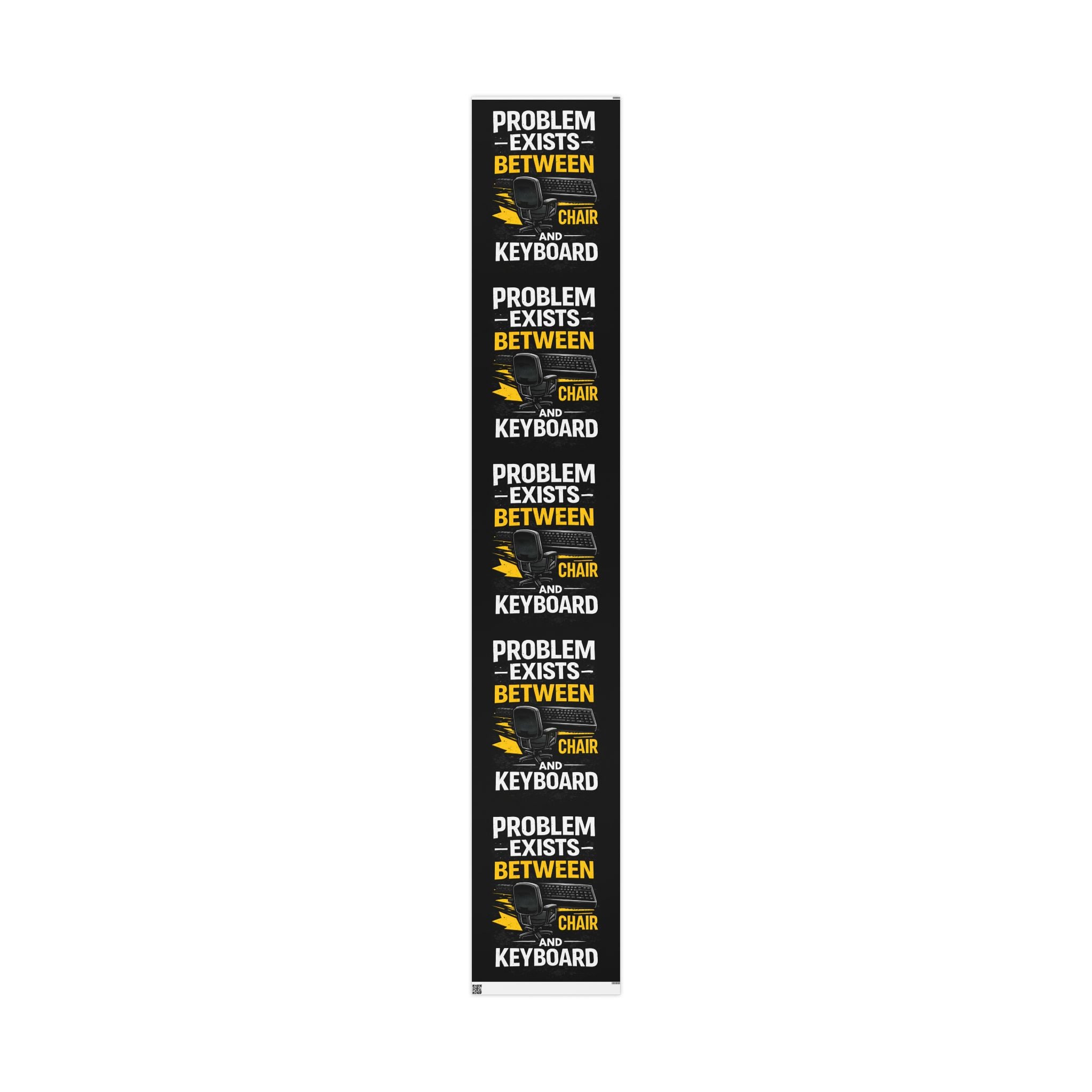 "Problem Exists Between Chair & Keyboard" Funny IT Holiday Gift Wrap Funny Gamer Wrapping Paper